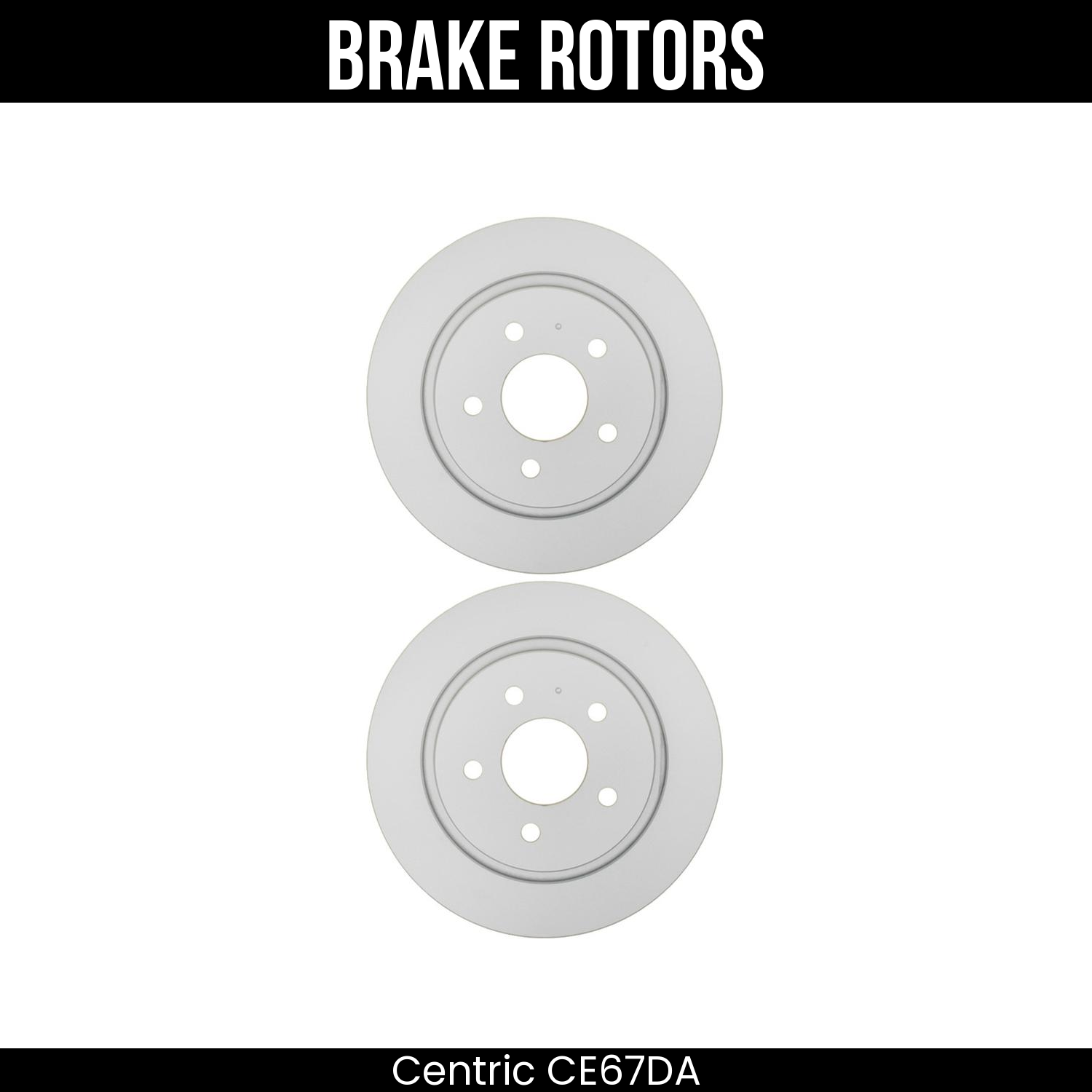 Centric Brake Rotors