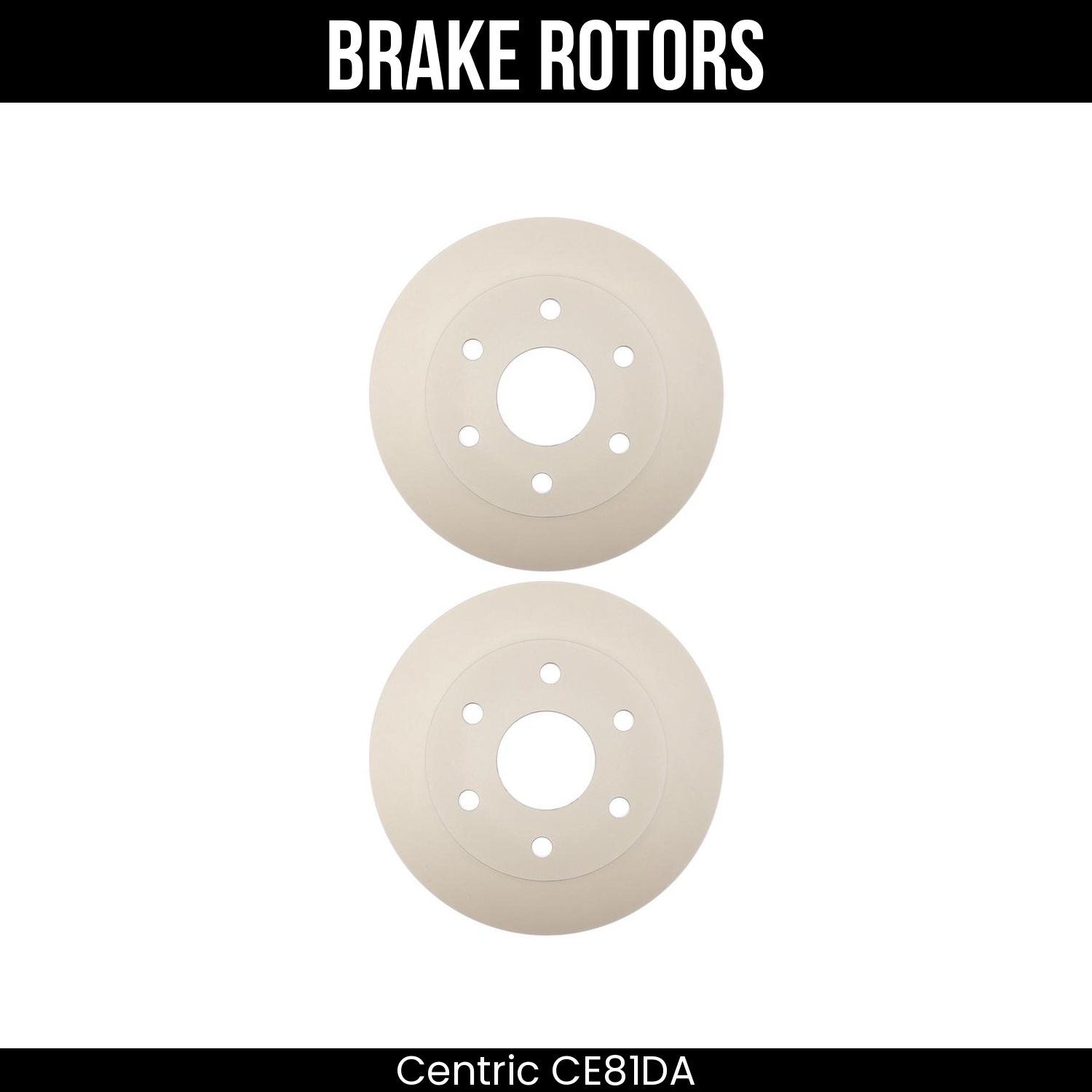 Centric Brake Rotors