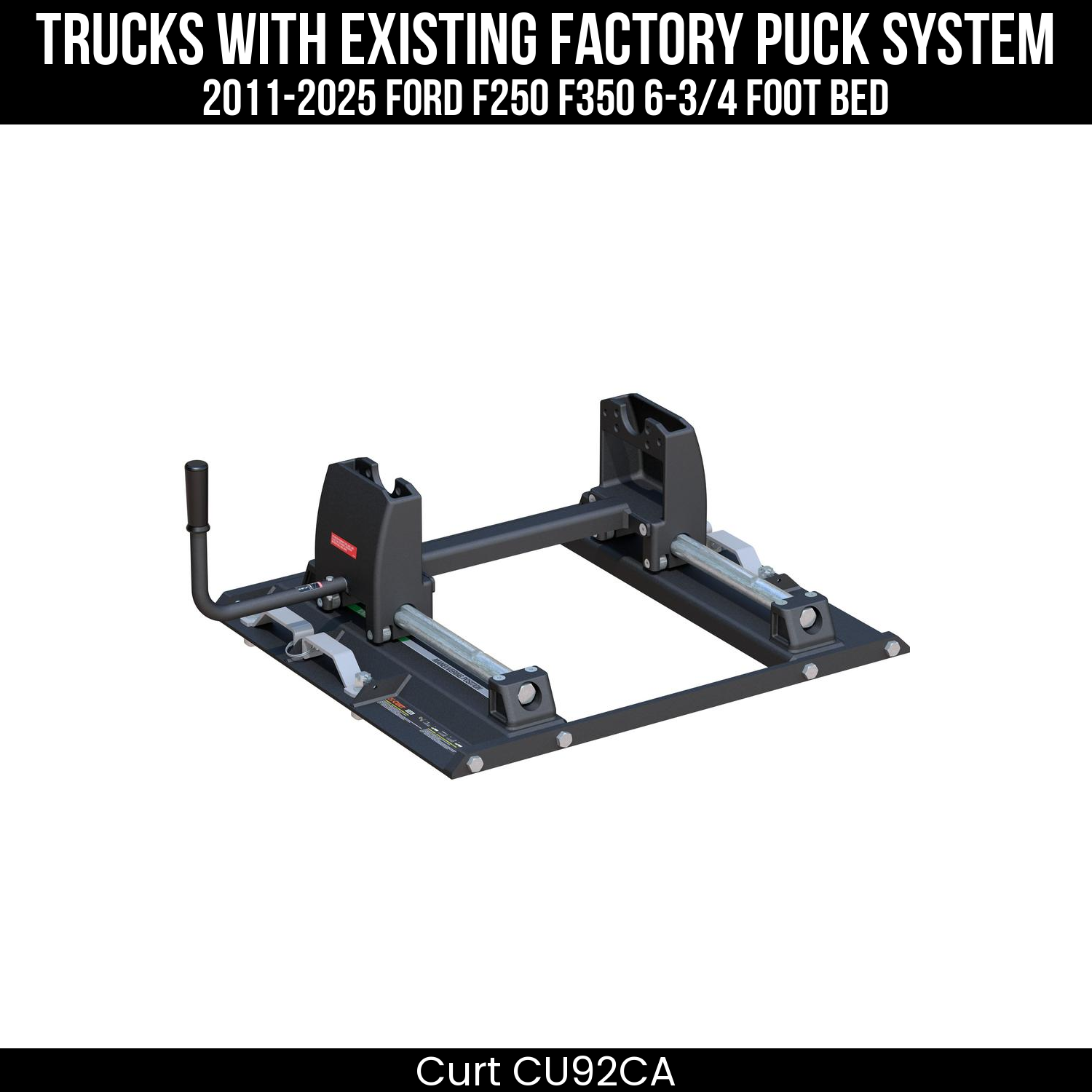 Curt Fifth Wheel Base Kit for OE Puck Systems for 2011-2025 Ford F250 F350 with 6-3/4' Bed - Center Section & Head Not Included CU92CA