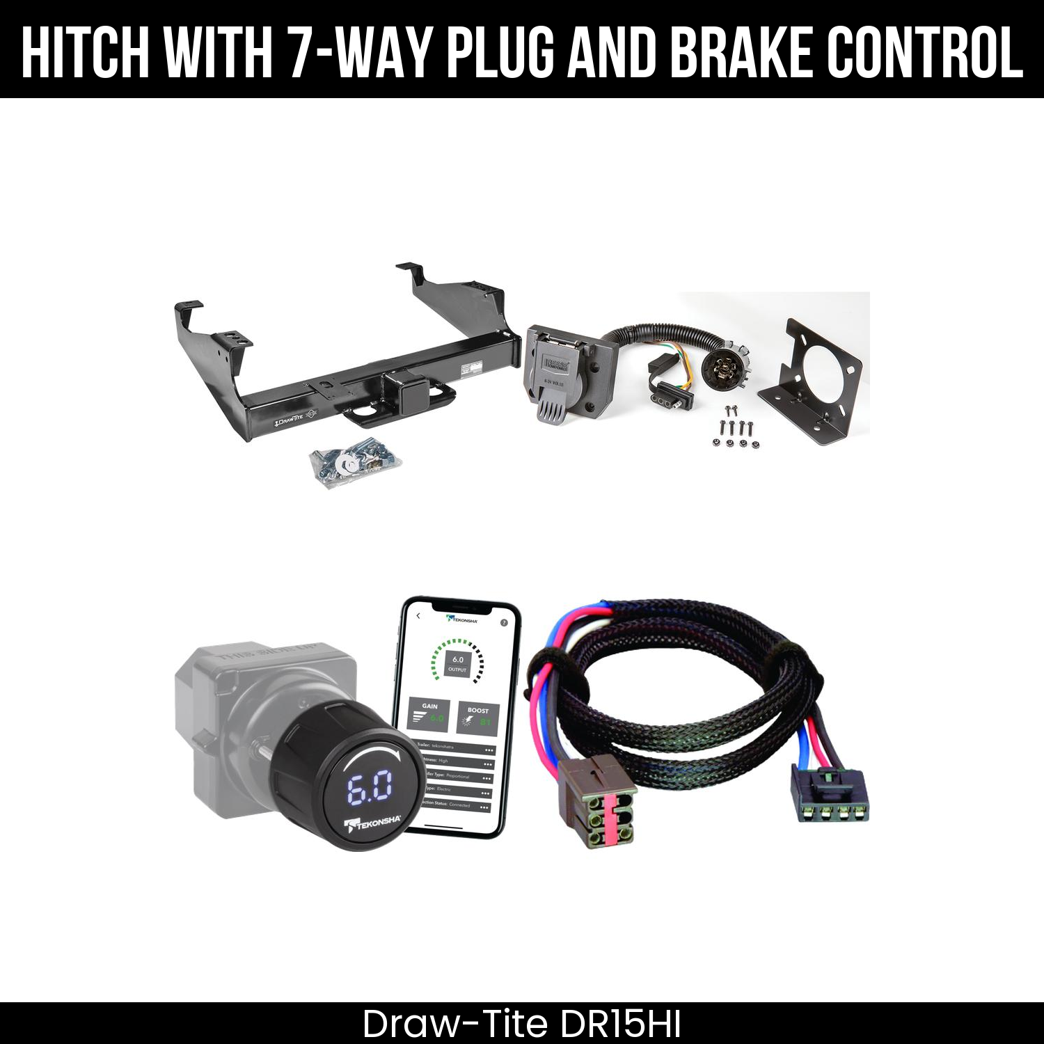 Draw Tite DR15HI Hitch With 7 Way Plug And Brake Control Bundle Featureimg