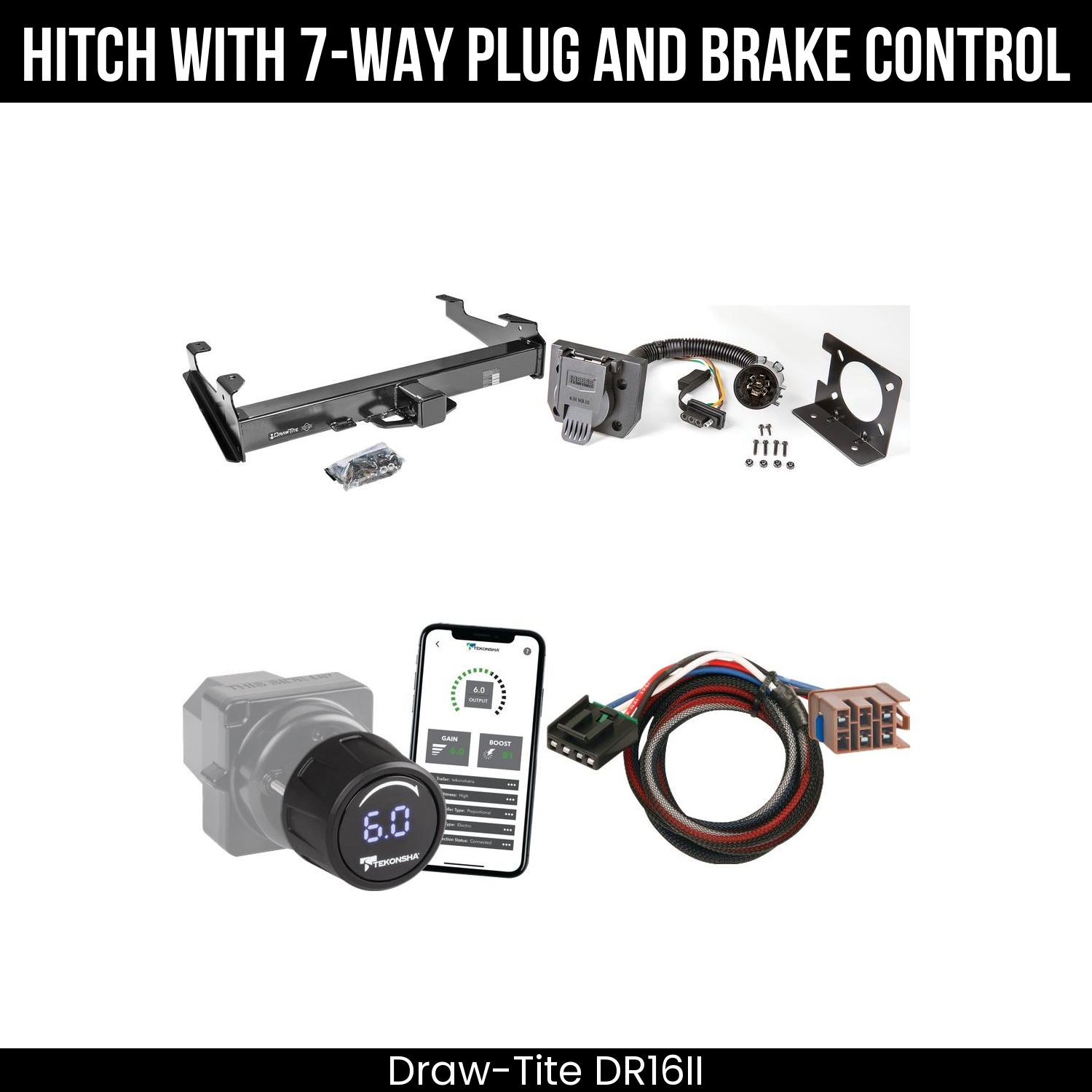 Draw Tite DR16II Hitch With 7 Way Plug And Brake Control Bundle Featureimg