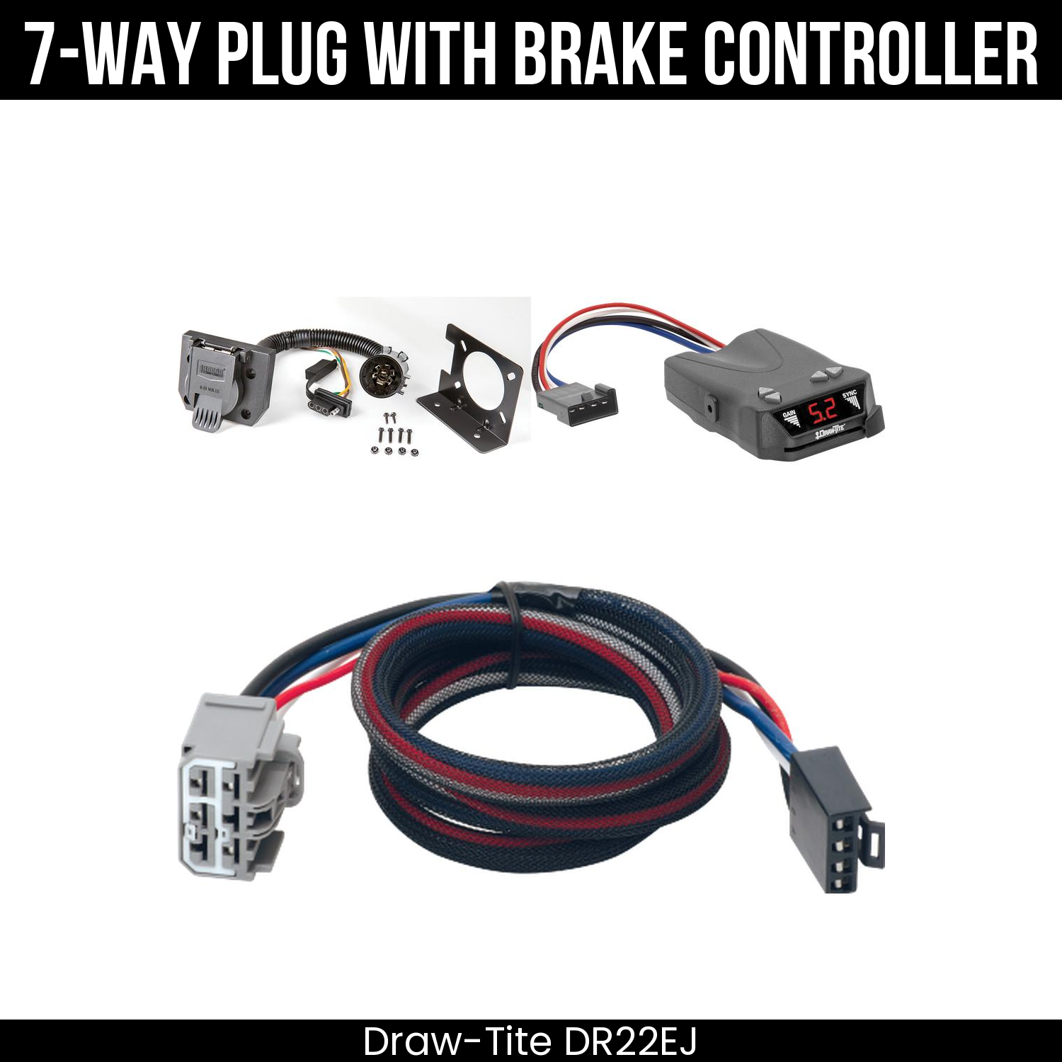 Trailer Wiring 7-Way Plug w/ Bracket , Draw-Tite Activator IV Brake Control