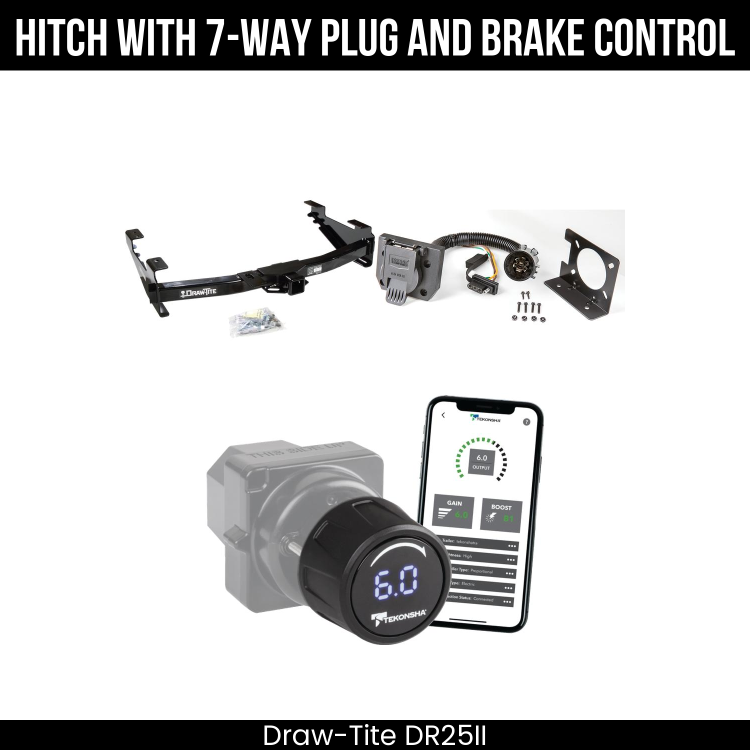 Draw Tite DR25II Hitch With 7 Way Plug And Brake Control Bundle Featureimg
