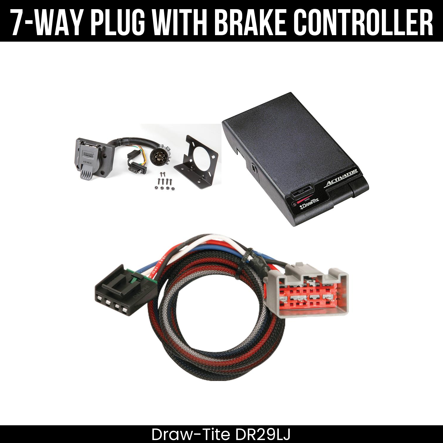 Trailer Wiring 7-Way Plug w/ Bracket , Draw-Tite Activator Brake Control