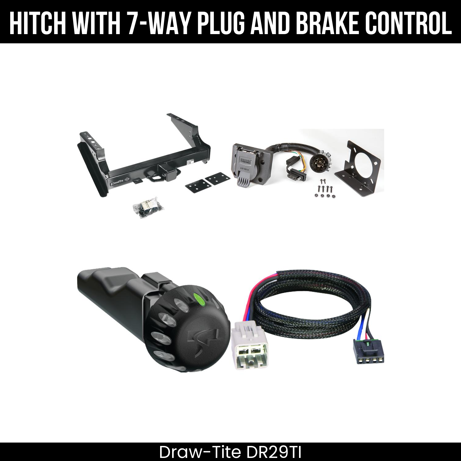Draw Tite DR29TI Hitch With 7 Way Plug And Brake Control Bundle Featureimg