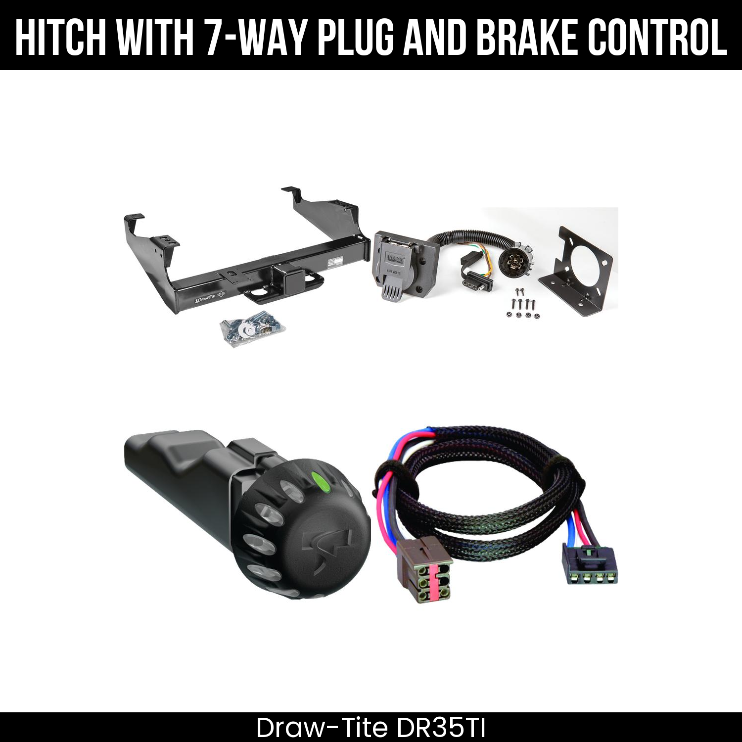 Draw Tite DR35TI Hitch With 7 Way Plug And Brake Control Bundle Featureimg