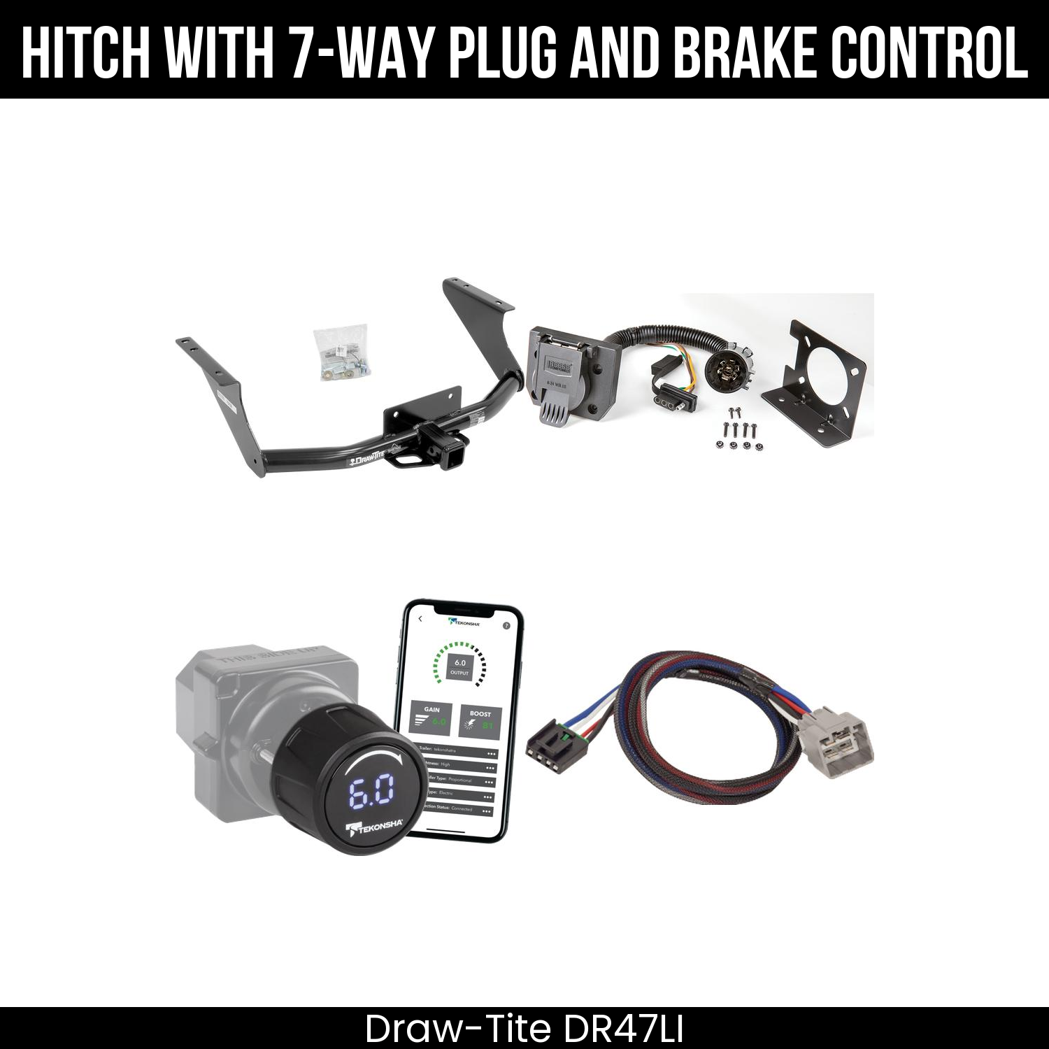 Draw Tite DR47LI Hitch With 7 Way Plug And Brake Control Bundle Featureimg