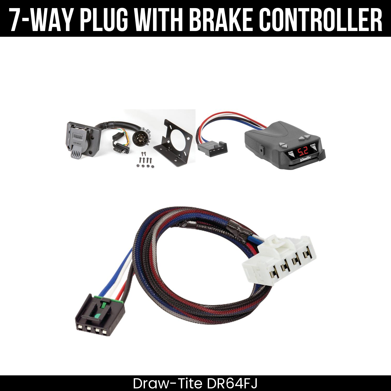 Trailer Wiring 7-Way Plug w/ Bracket , Draw-Tite Activator IV Brake Control