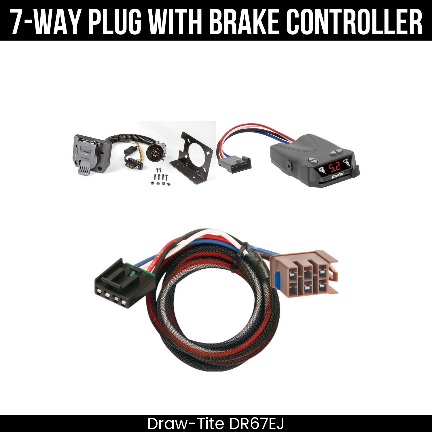 Trailer Wiring 7-Way Plug w/ Bracket , Draw-Tite Activator IV Brake Control