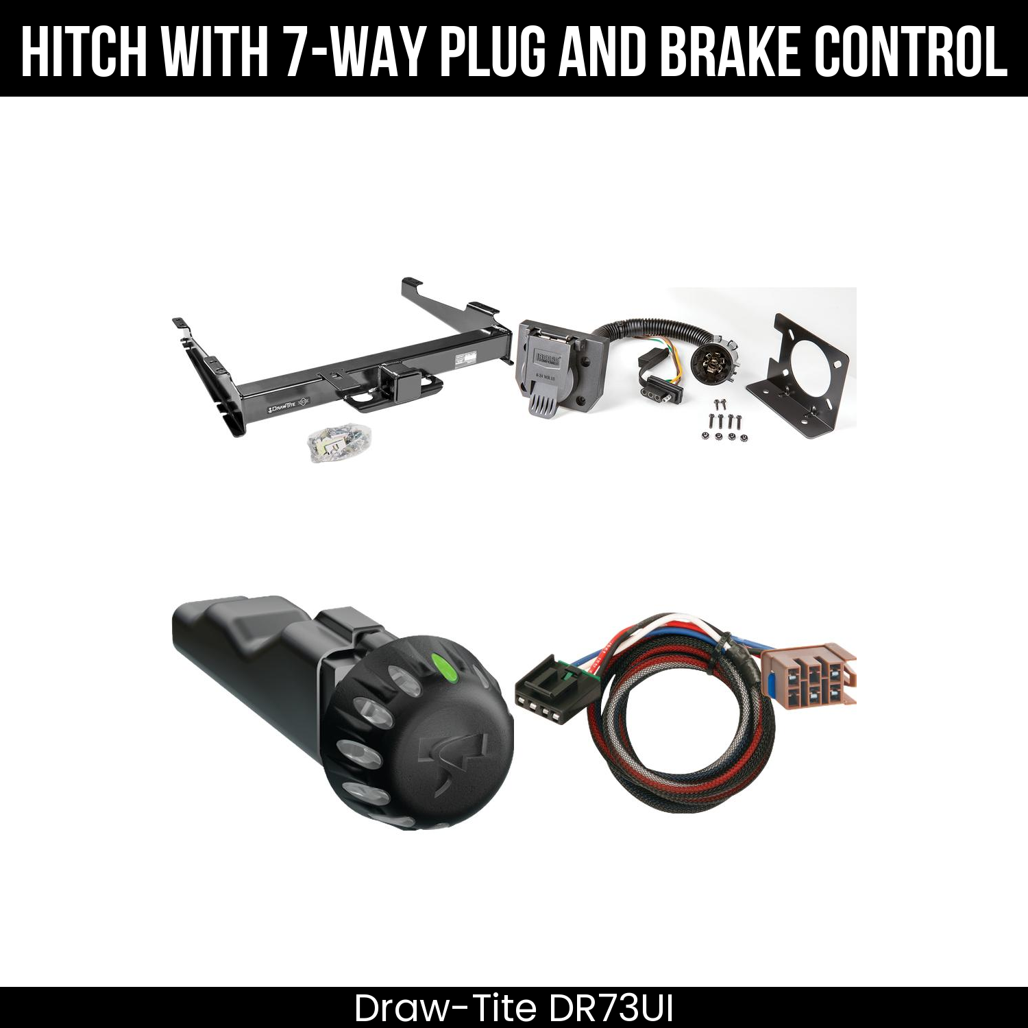 Draw Tite DR73UI Hitch With 7 Way Plug And Brake Control Bundle Featureimg