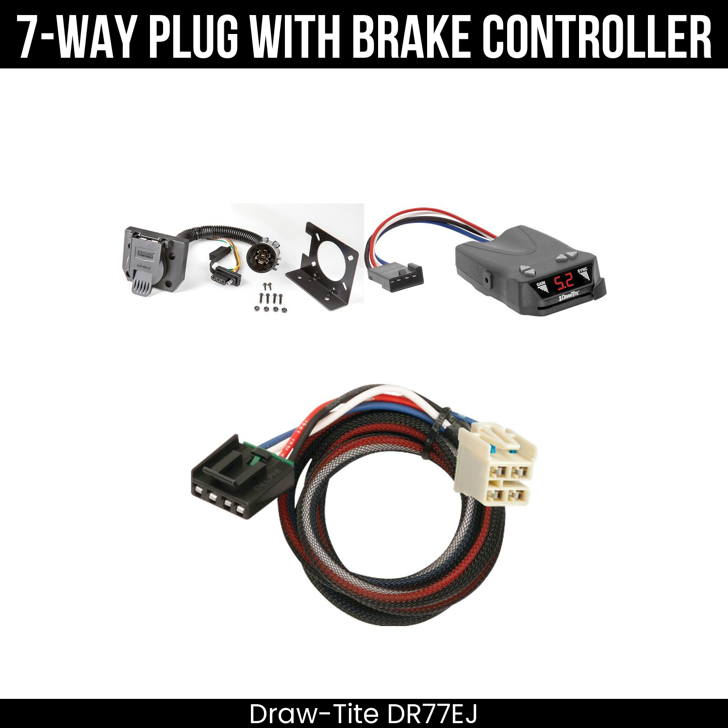 Trailer Wiring 7-Way Plug w/ Bracket , Draw-Tite Activator IV Brake Control