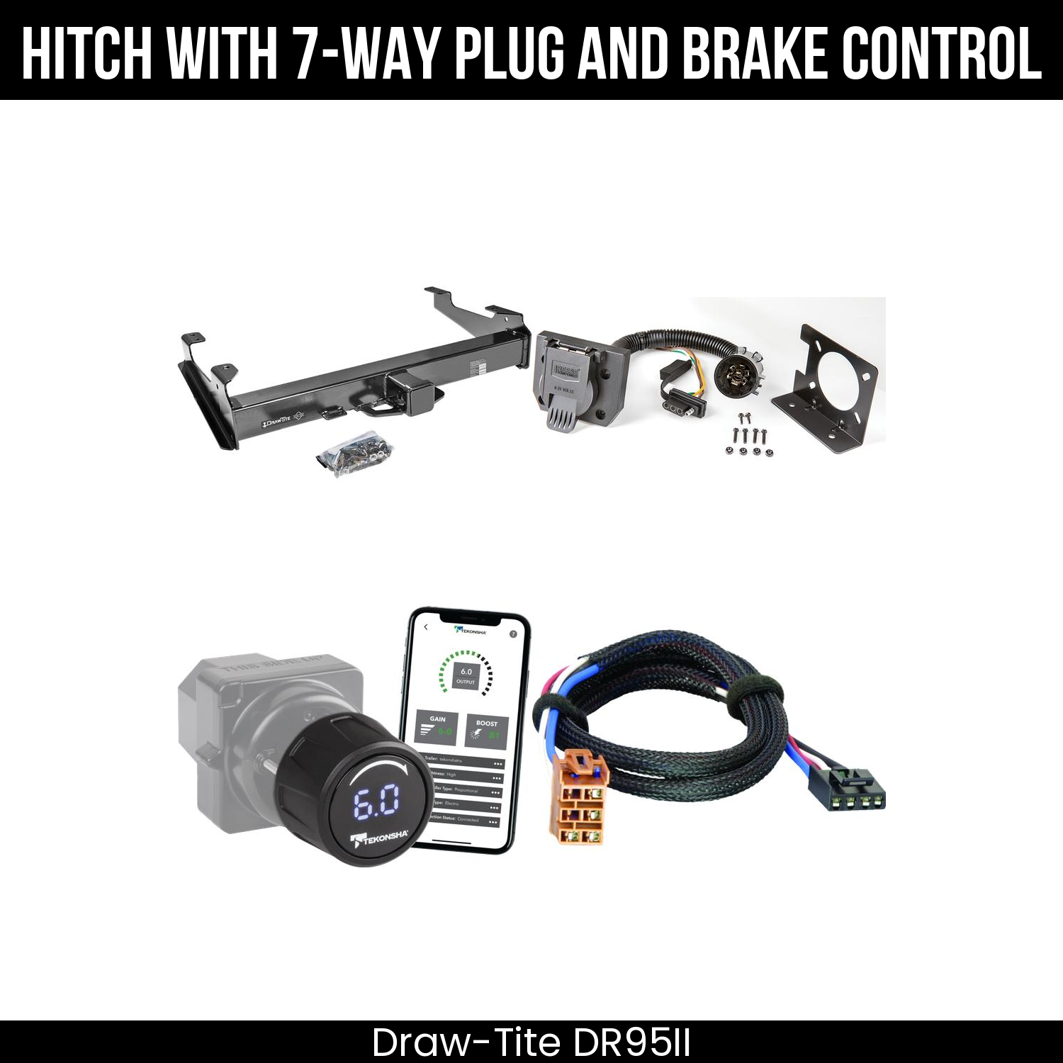 Draw Tite DR95II Hitch With 7 Way Plug And Brake Control Bundle Featureimg