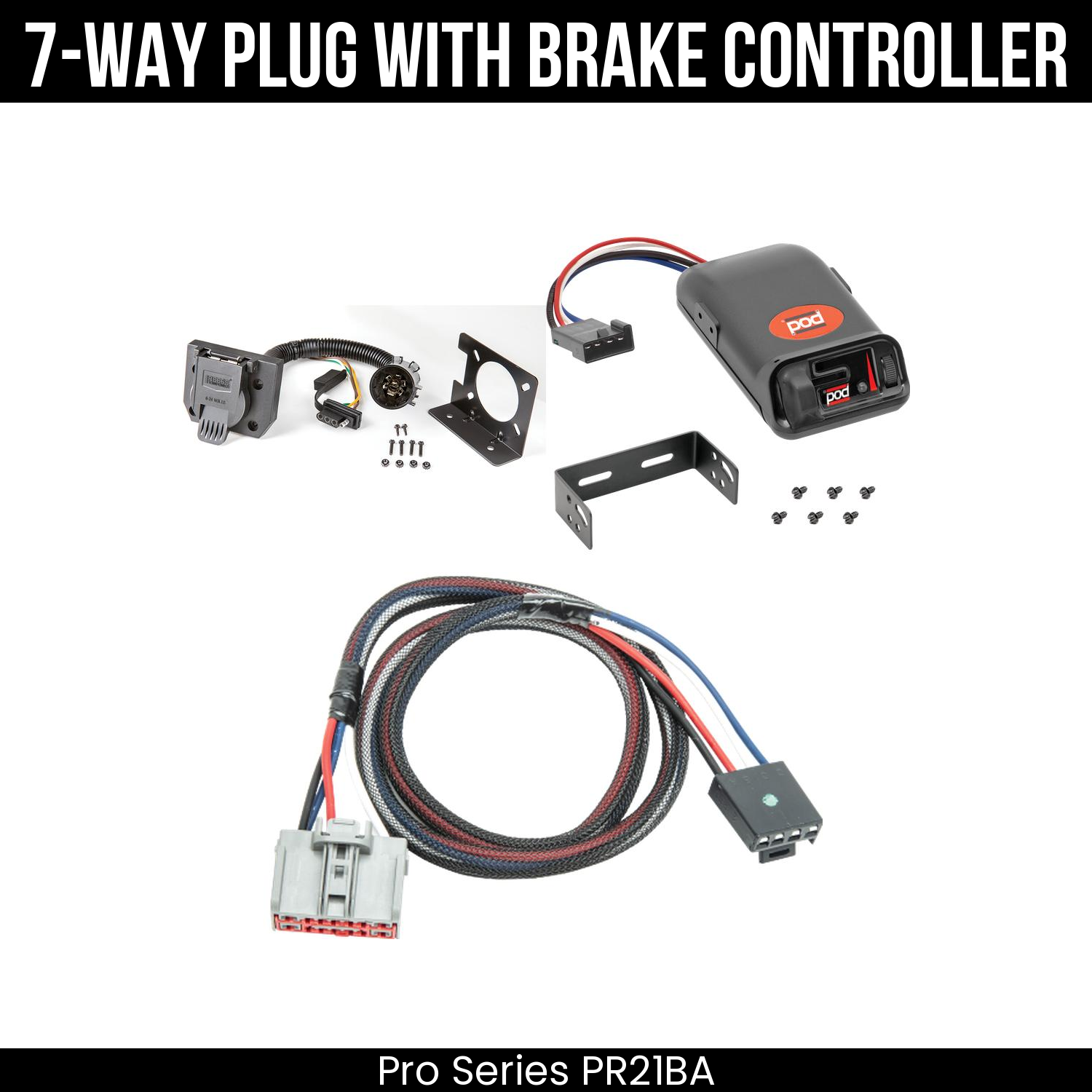 Trailer Wiring 7-Way Plug w/ Bracket , Pro Series POD Brake Control