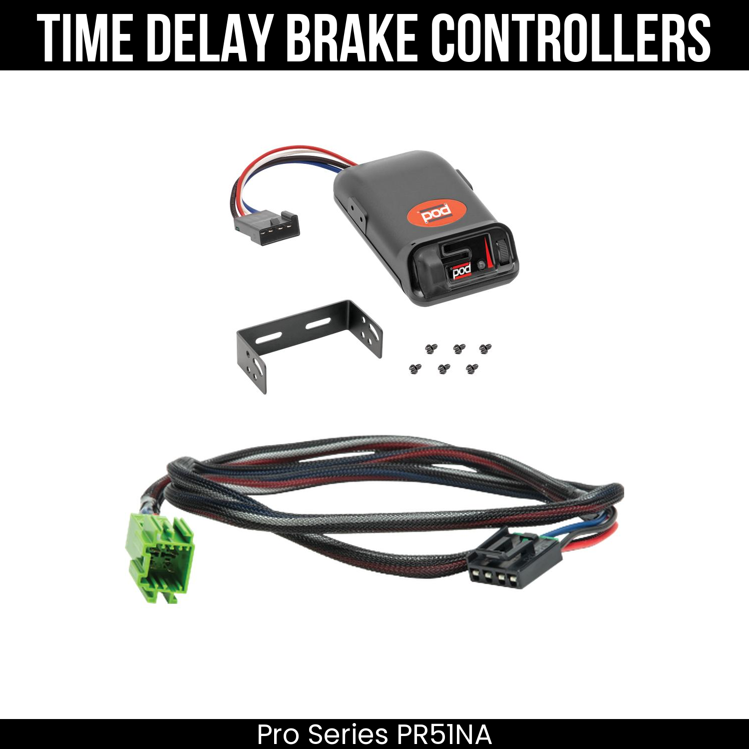 Pro Series POD Brake Control , Plug Adapter