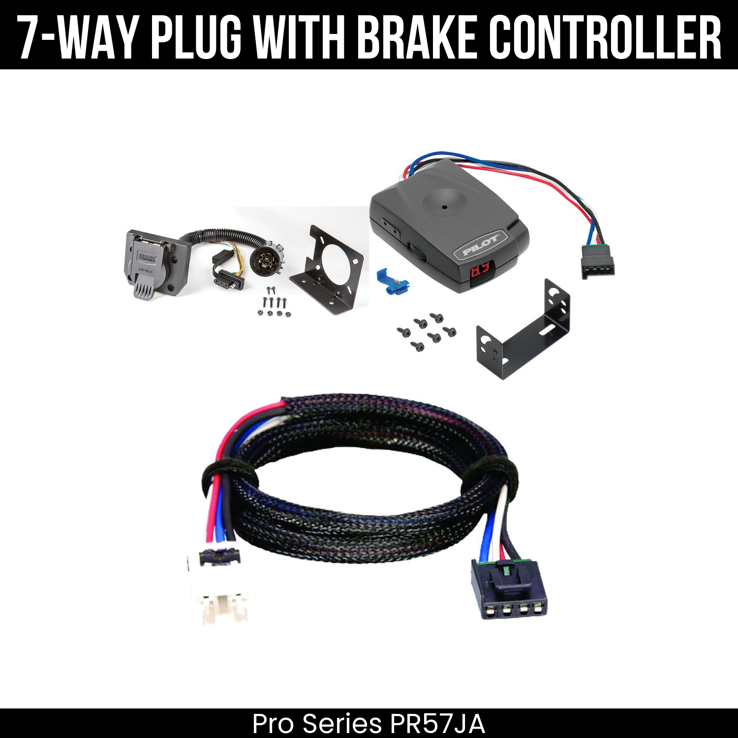 Trailer Wiring 7-Way Plug w/ Bracket , Pro Series Pilot Brake Control