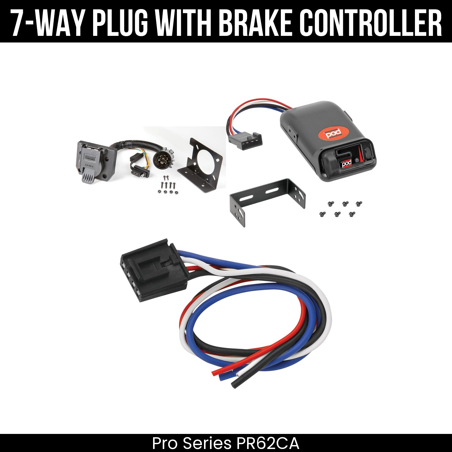 Trailer Wiring 7-Way Plug w/ Bracket , Pro Series POD Brake Control