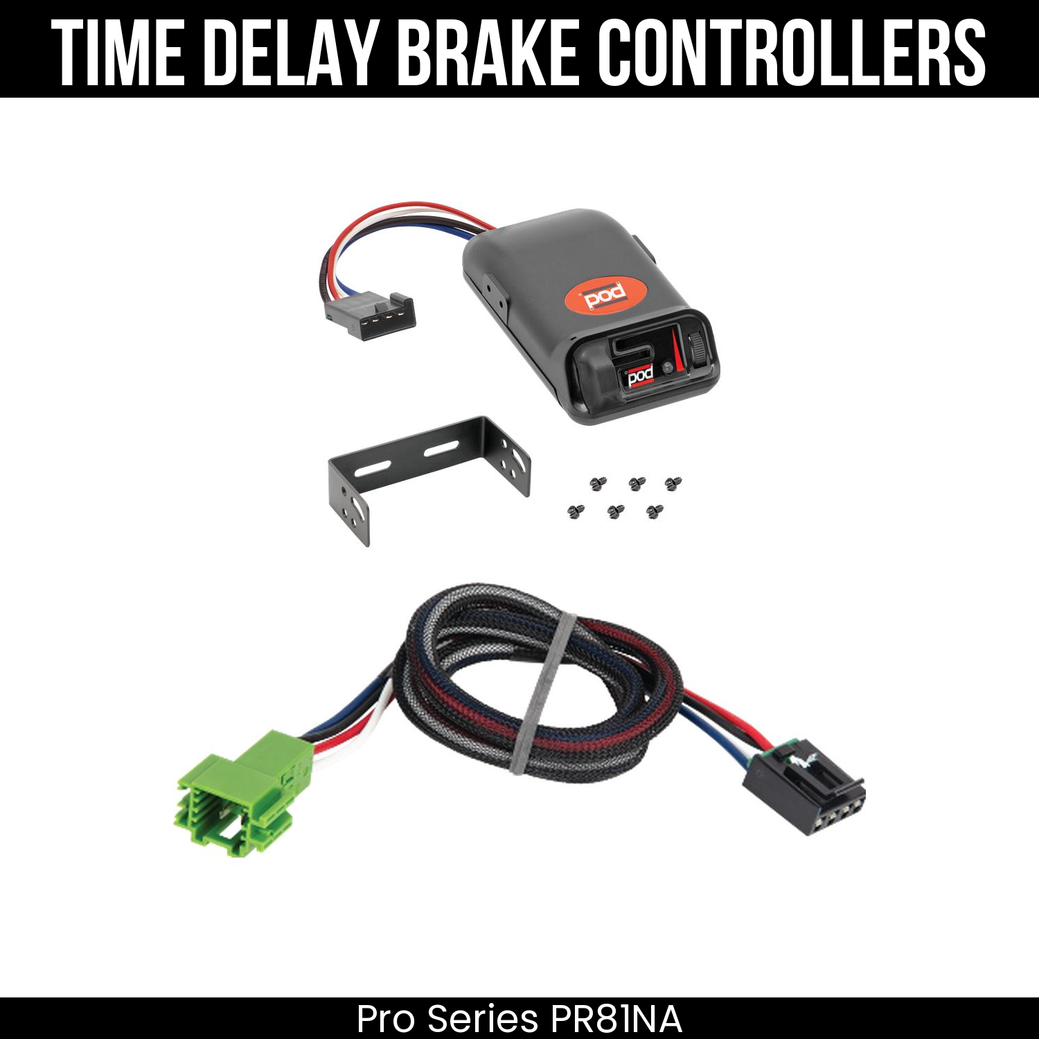 Pro Series POD Brake Control , Plug Adapter
