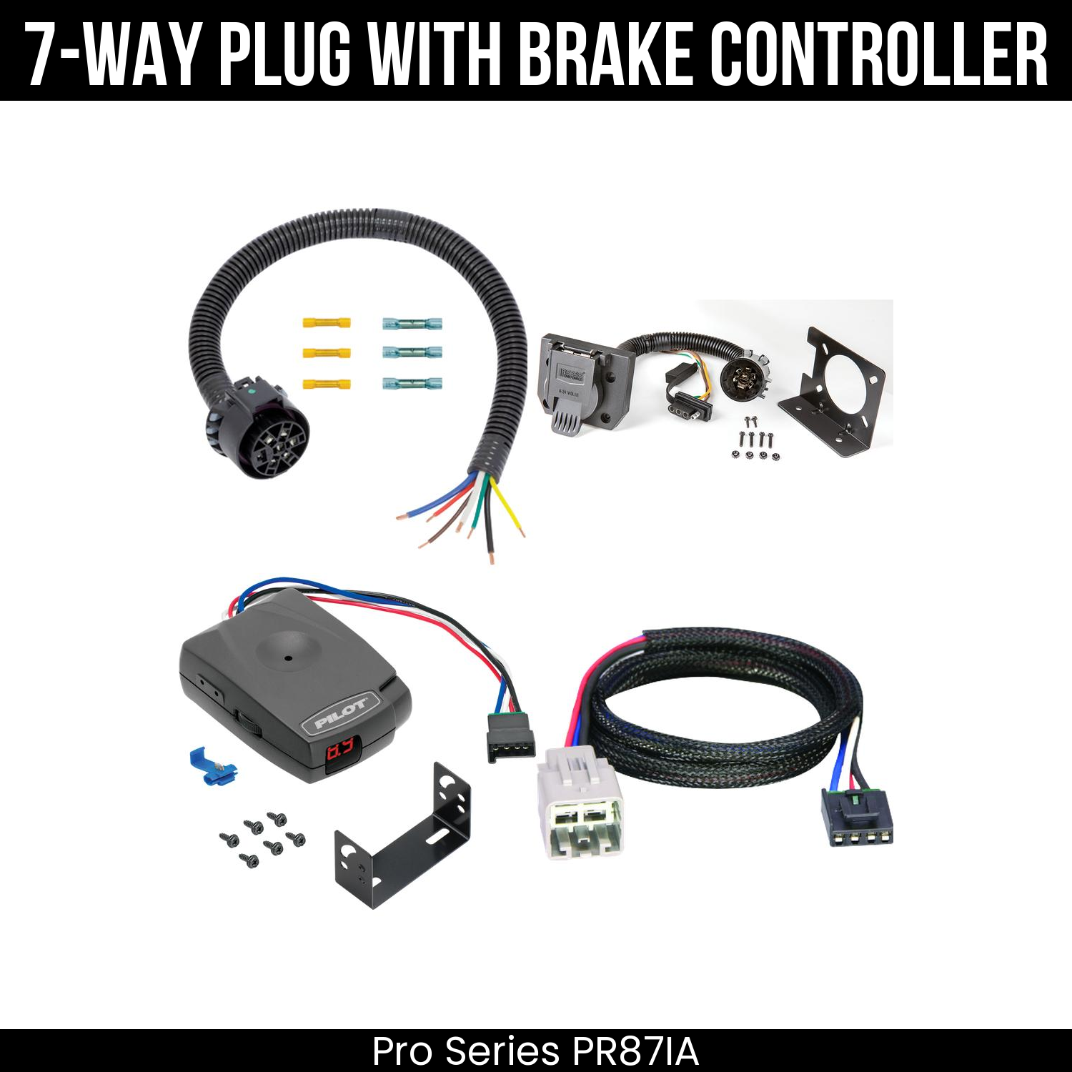 Trailer Wiring 7-Way Plug w/ Bracket , Pro Series Pilot Brake Control