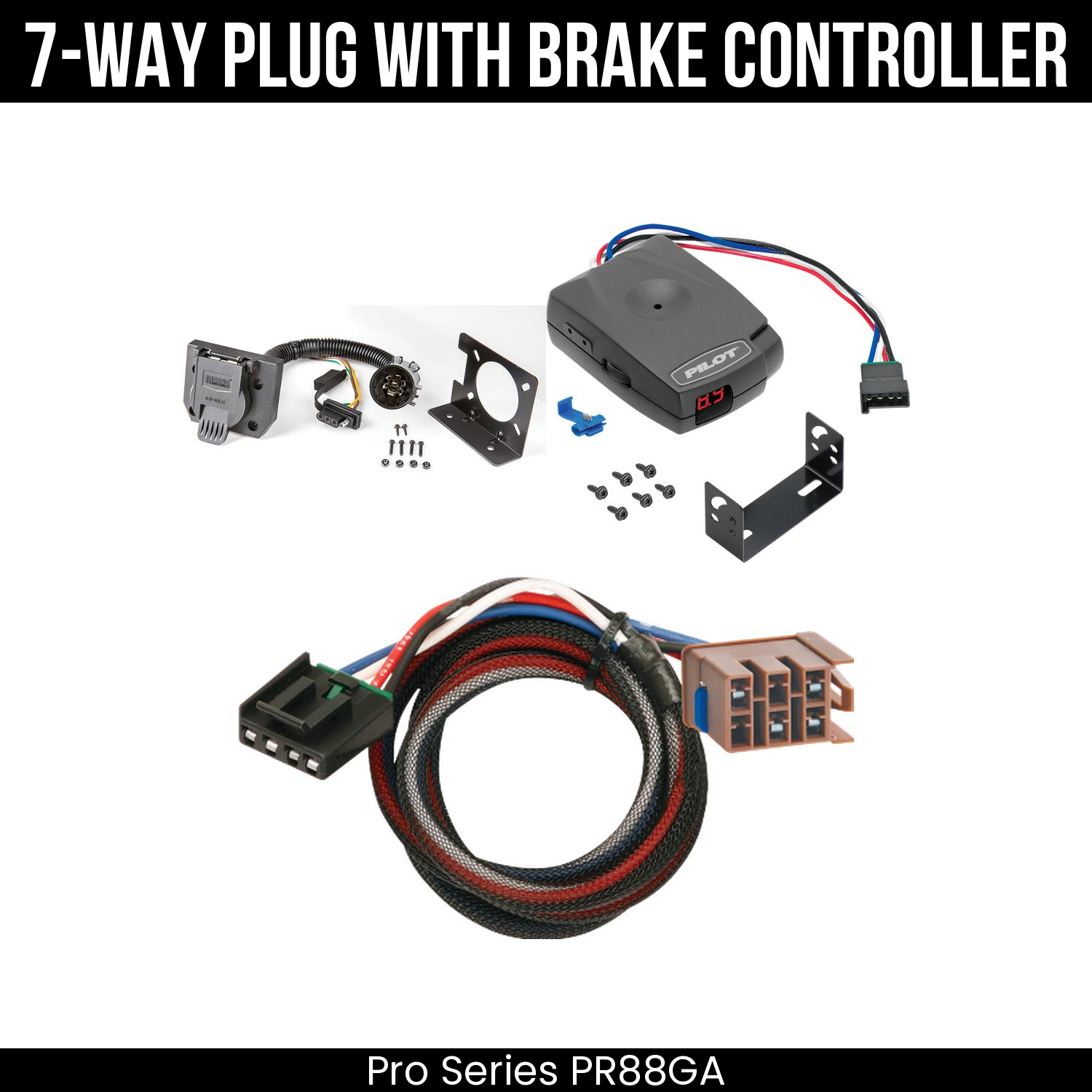 Trailer Wiring 7-Way Plug w/ Bracket , Pro Series Pilot Brake Control