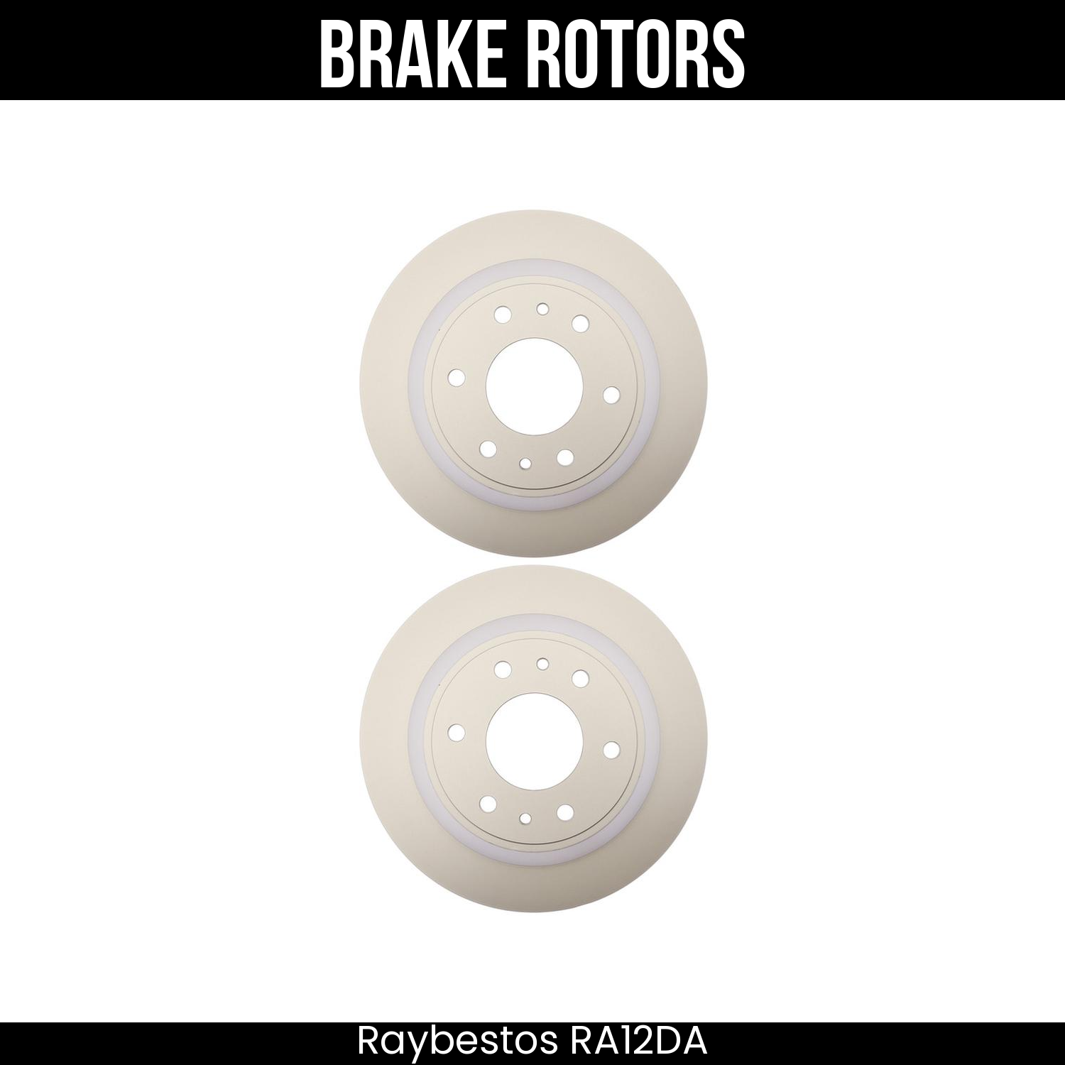Raybestos Brake Rotors