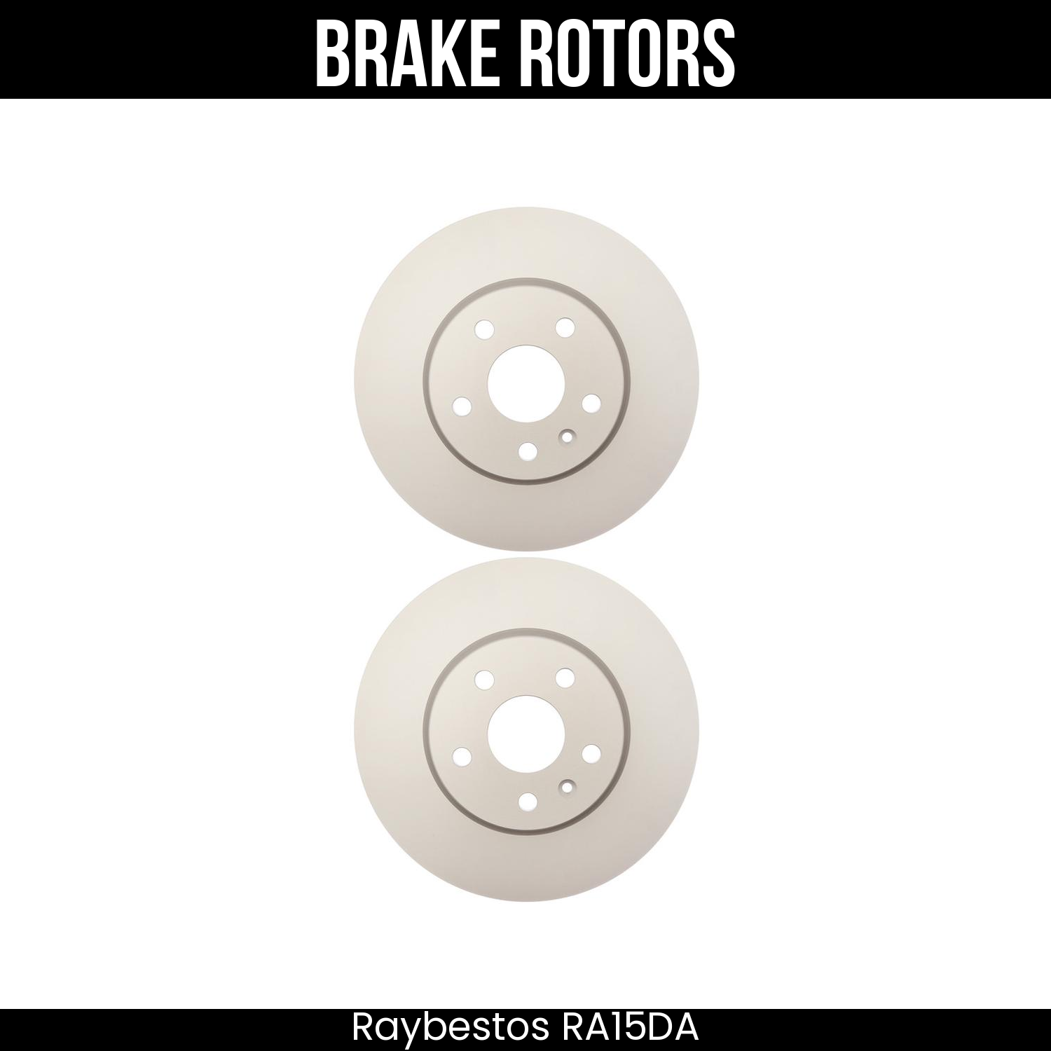 Raybestos Brake Rotors