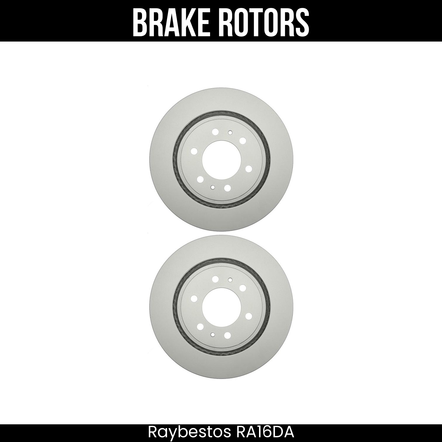 Raybestos Brake Rotors