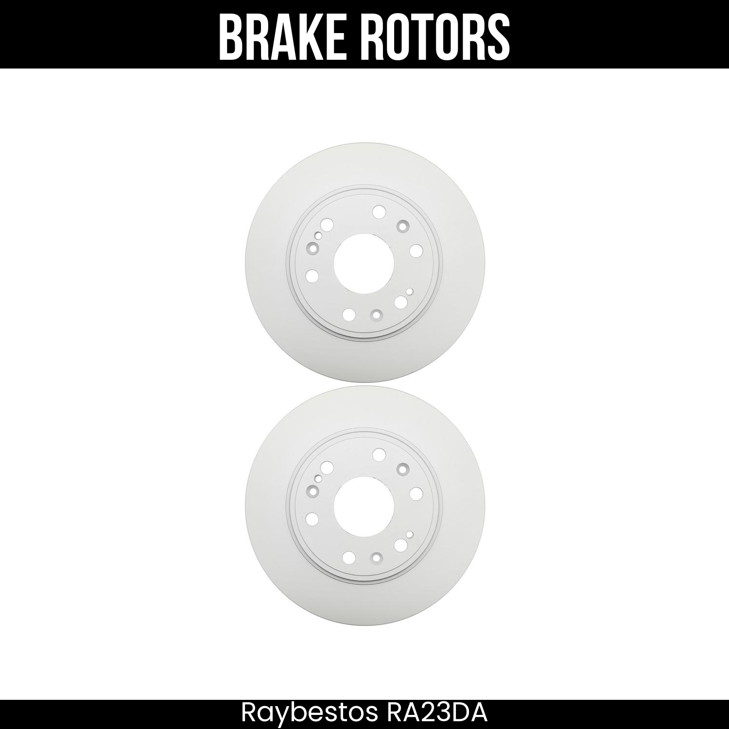 Raybestos Brake Rotors