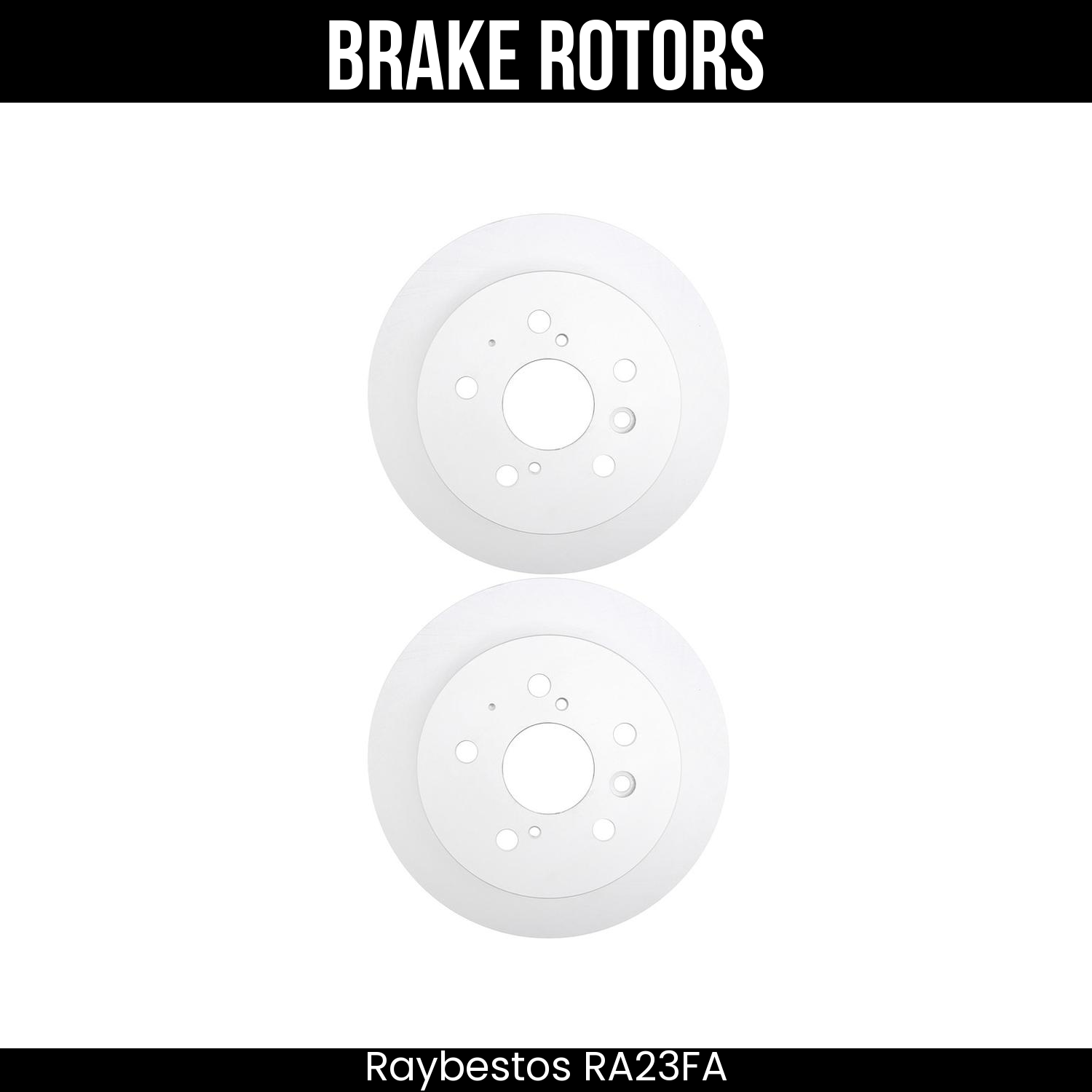 Raybestos Brake Rotors