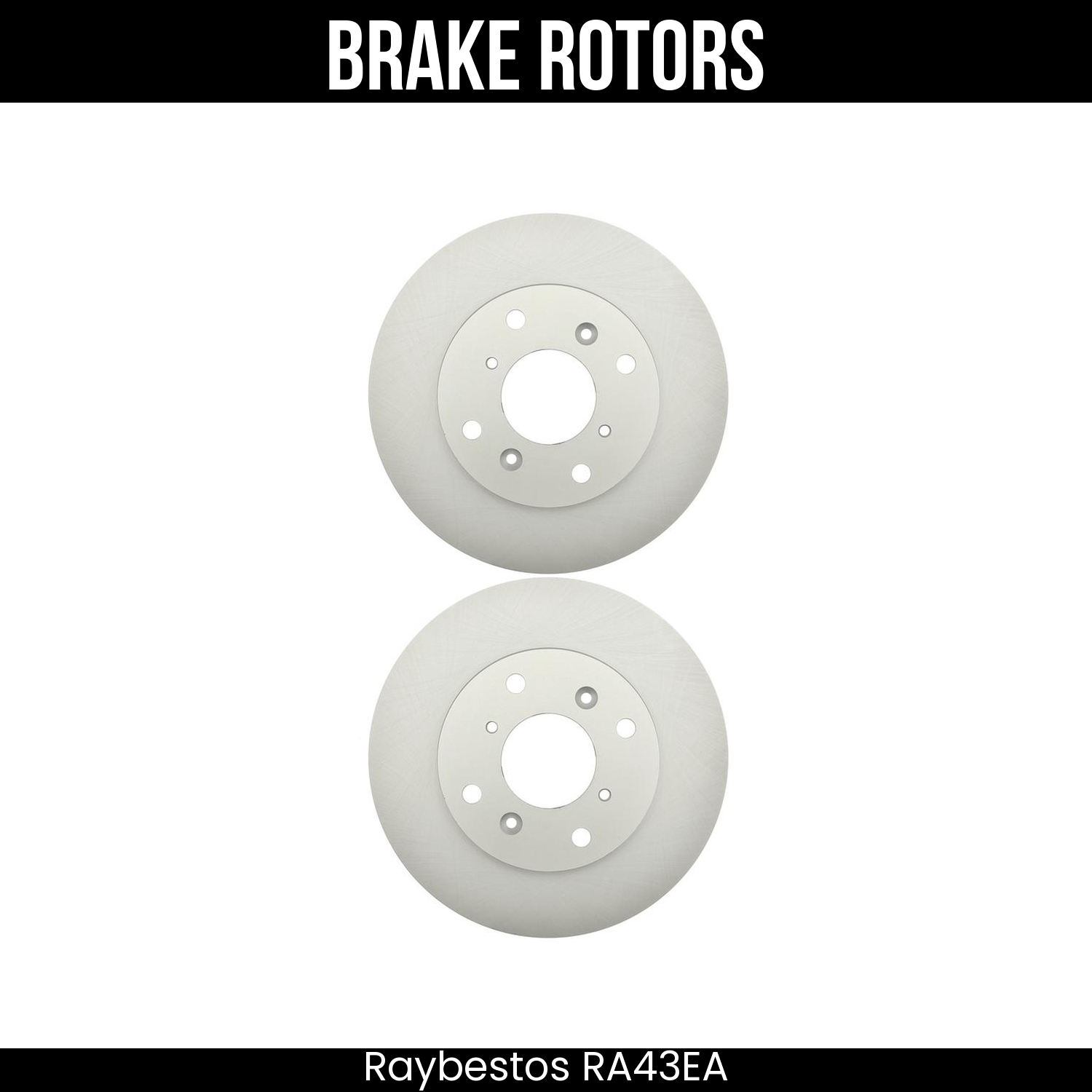 Raybestos Brake Rotors