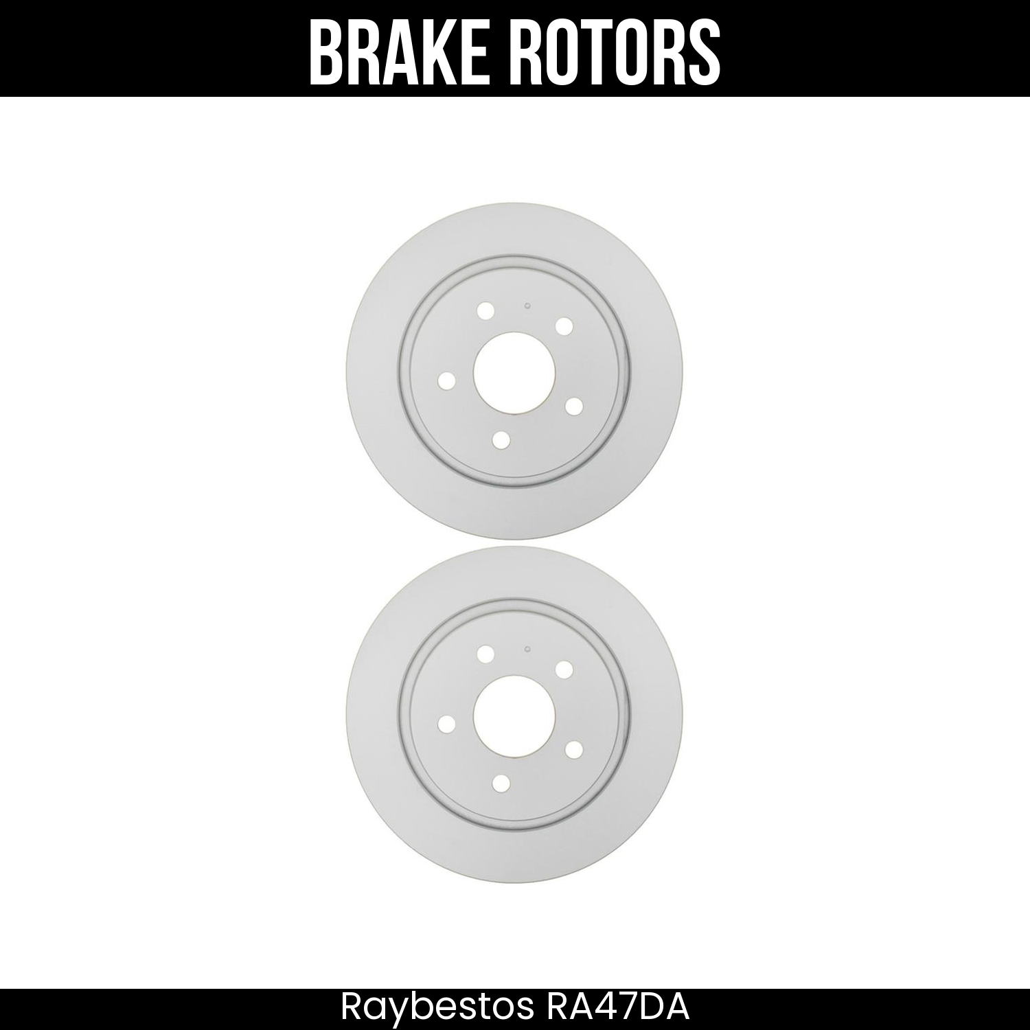 Raybestos Brake Rotors