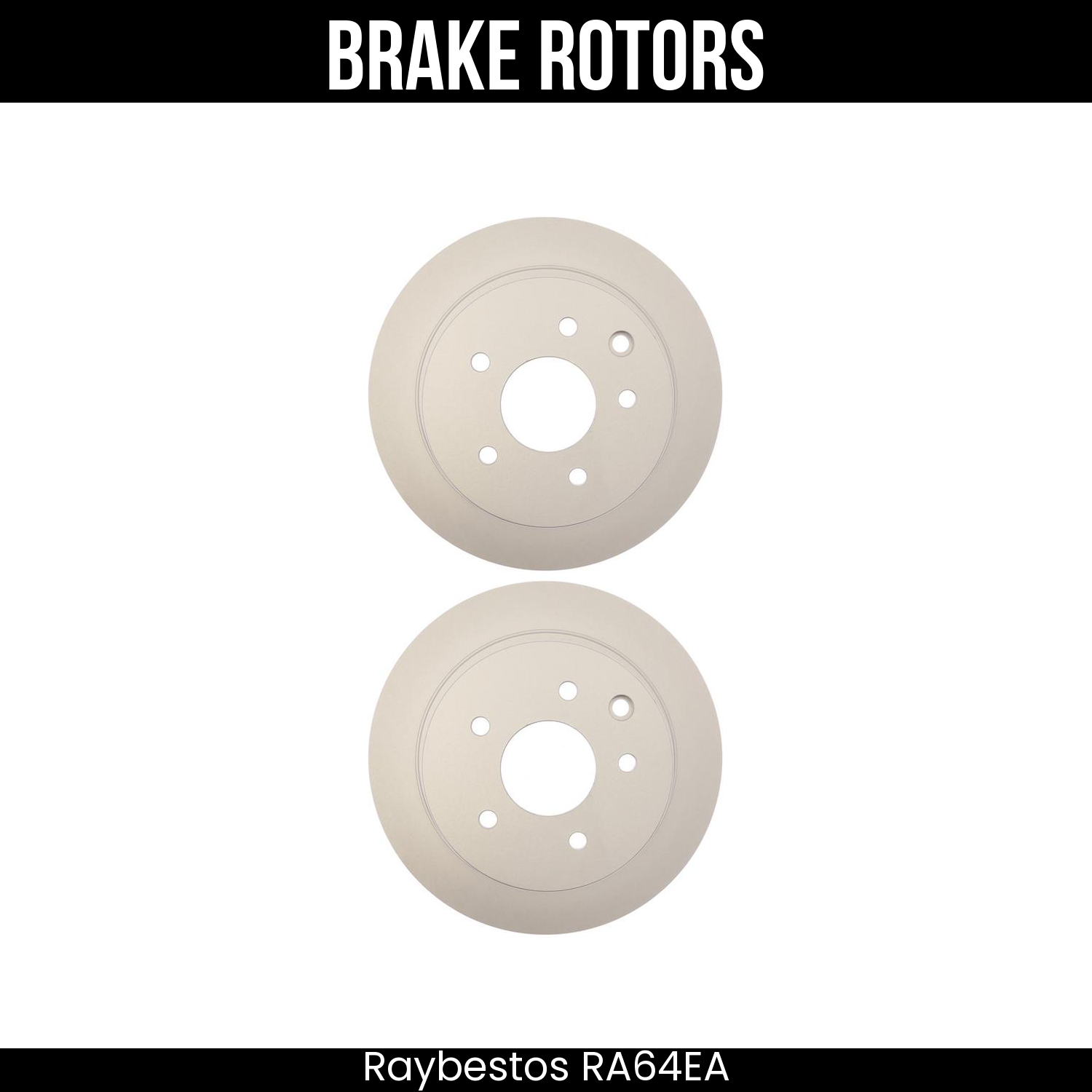Raybestos Brake Rotors