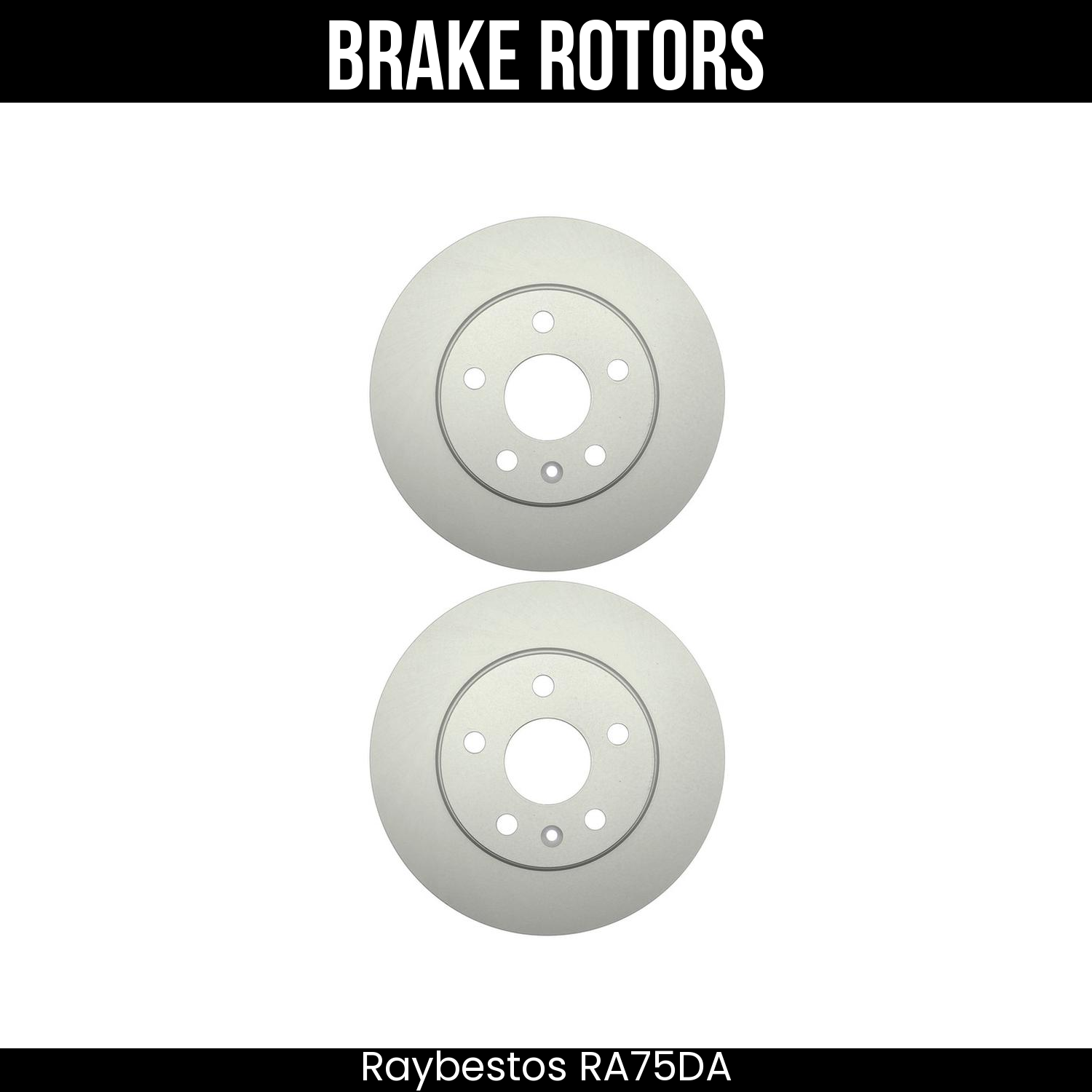 Raybestos Brake Rotors