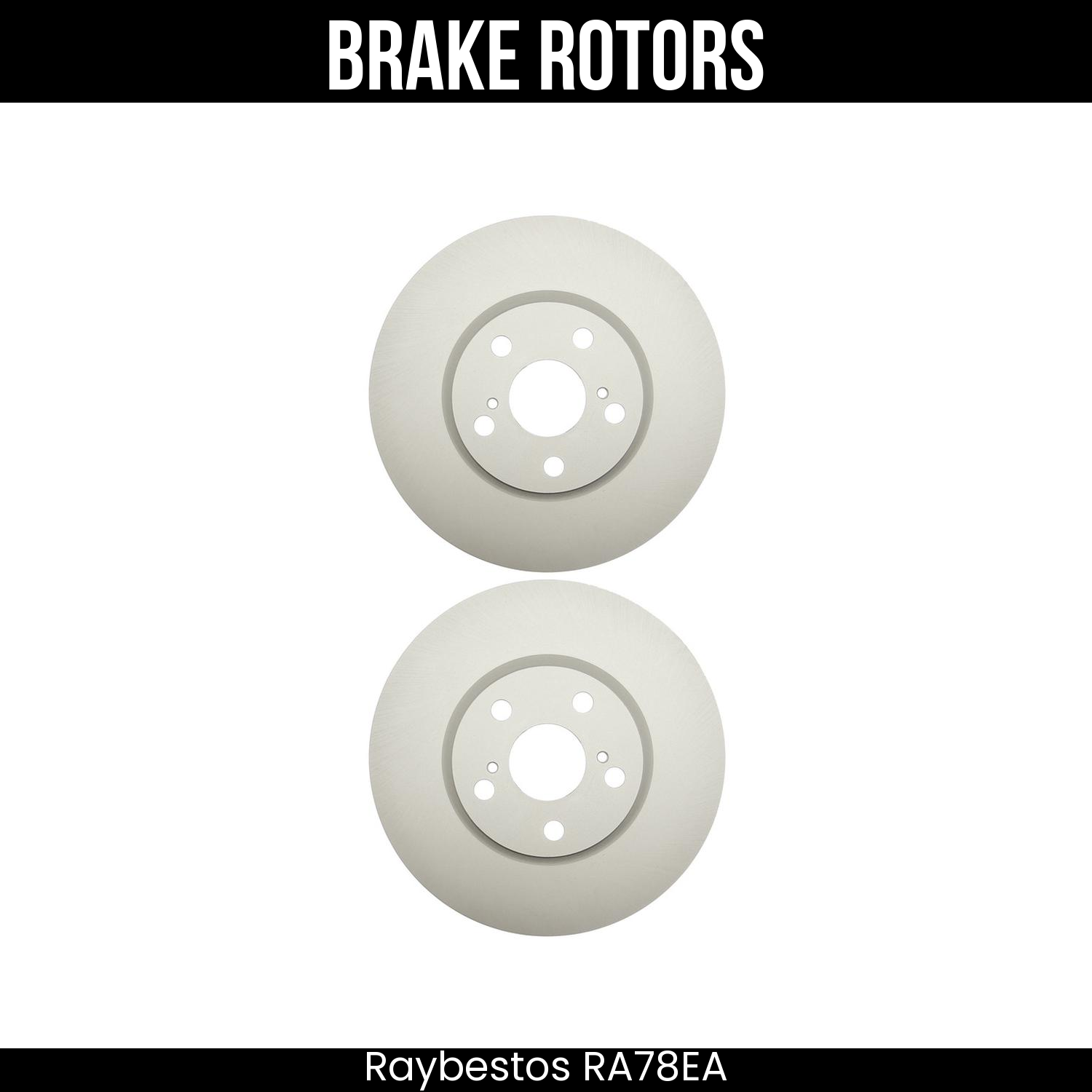 Raybestos Brake Rotors