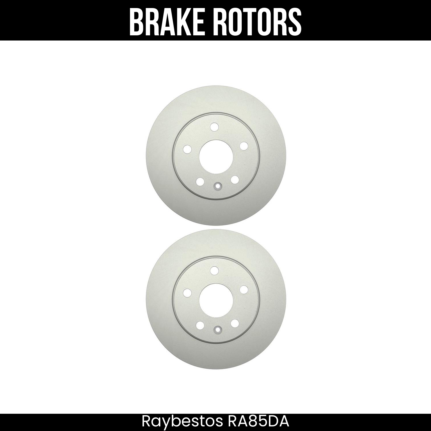Raybestos Brake Rotors