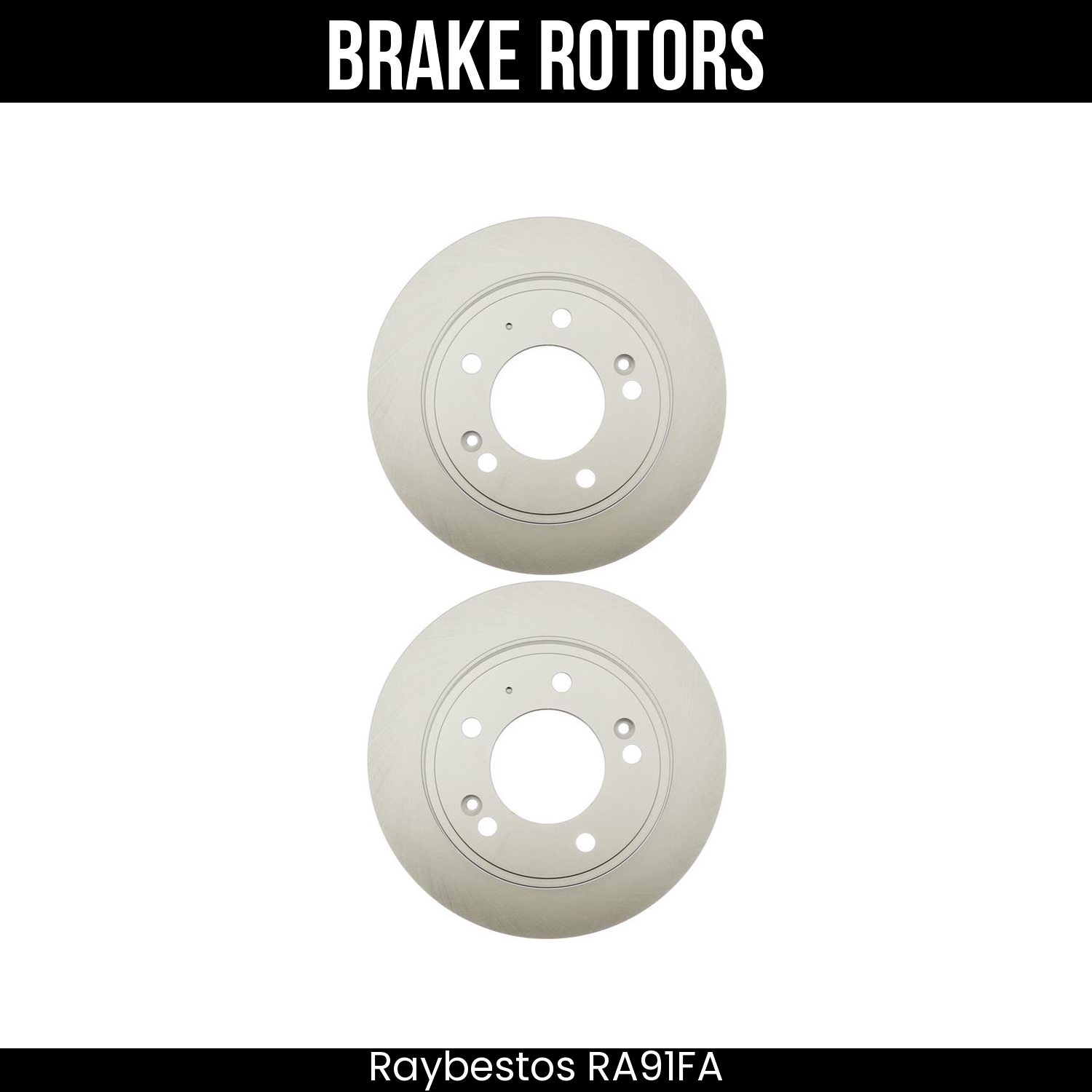 Raybestos Brake Rotors