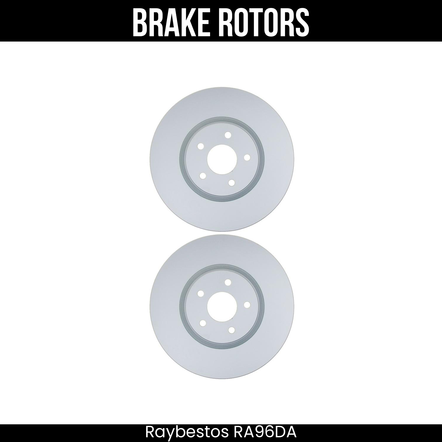 Raybestos Brake Rotors