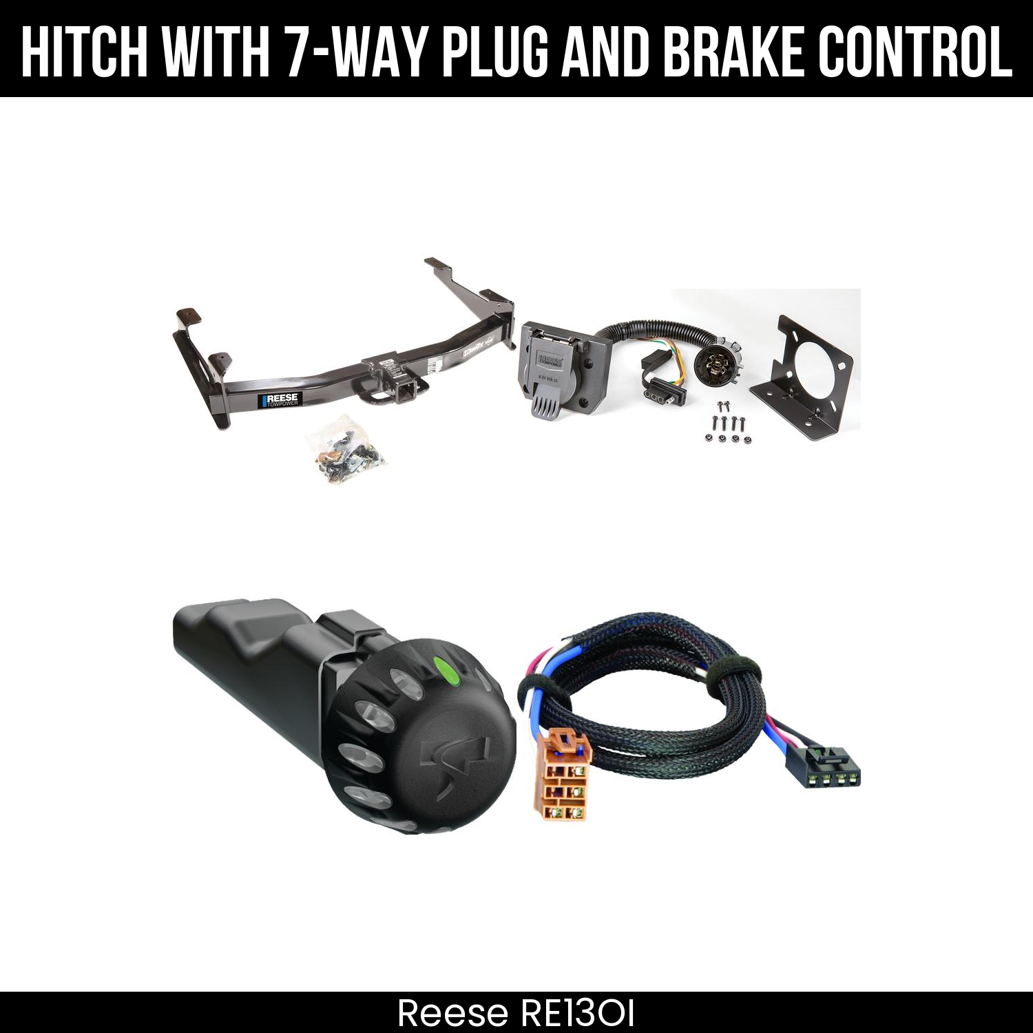 Reese RE13OI Hitch With 7 Way Plug And Brake Control Bundle Featureimg