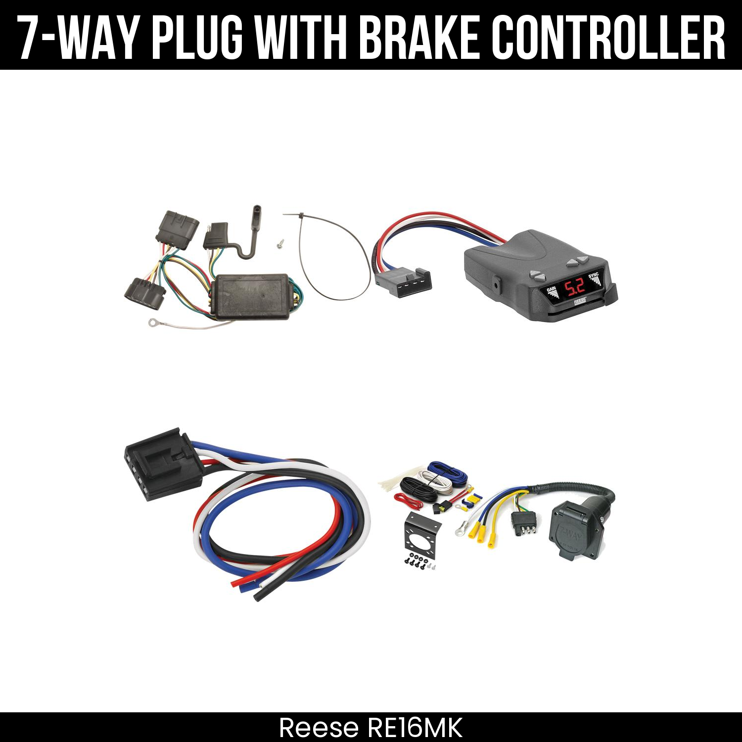 Trailer Wiring 7-Way Economy Plug w/ Bracket , Reese Brakeman IV Brake Control