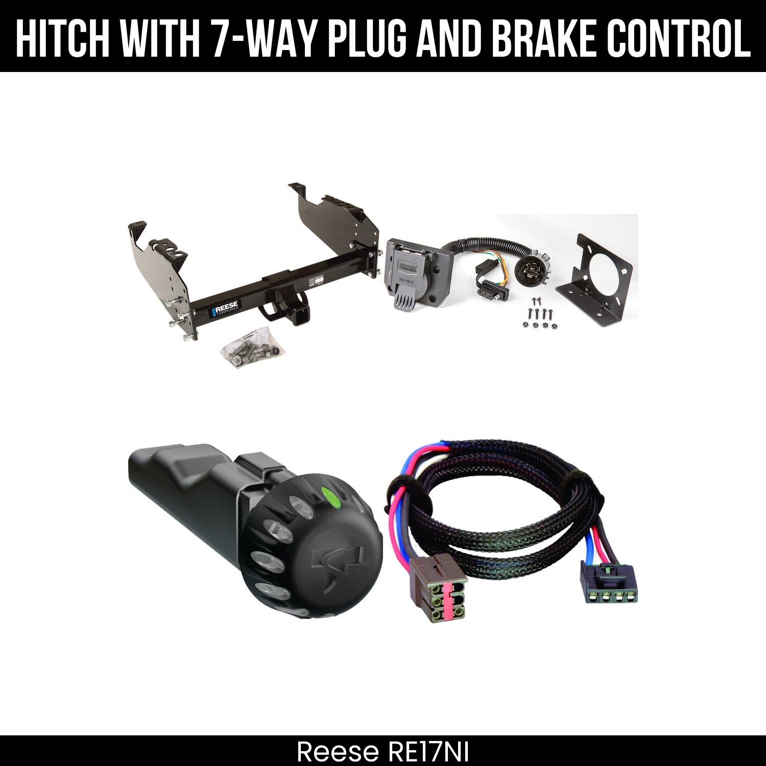 Reese RE17NI Hitch With 7 Way Plug And Brake Control Bundle Featureimg