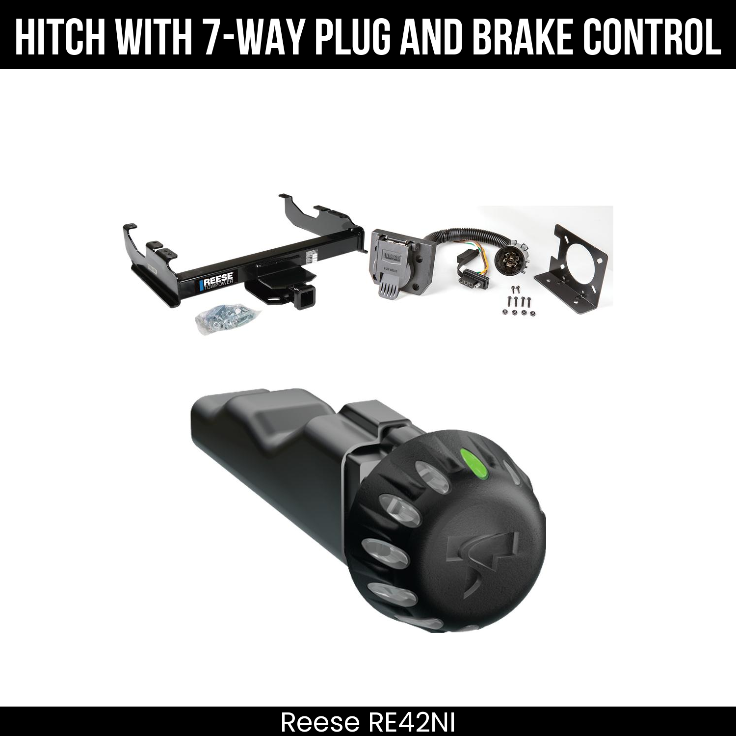 Reese RE42NI Hitch With 7 Way Plug And Brake Control Bundle Featureimg