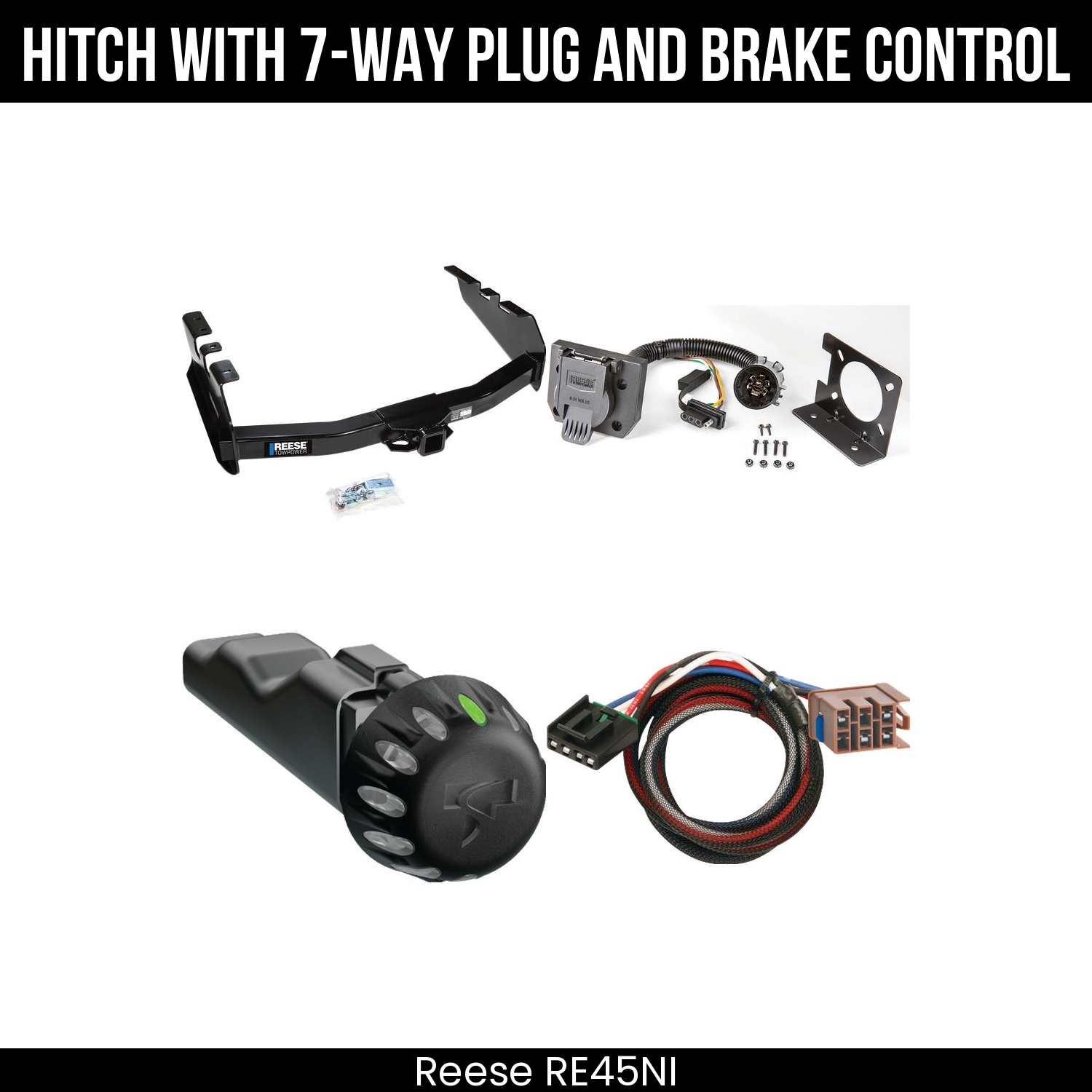 Reese RE45NI Hitch With 7 Way Plug And Brake Control Bundle Featureimg