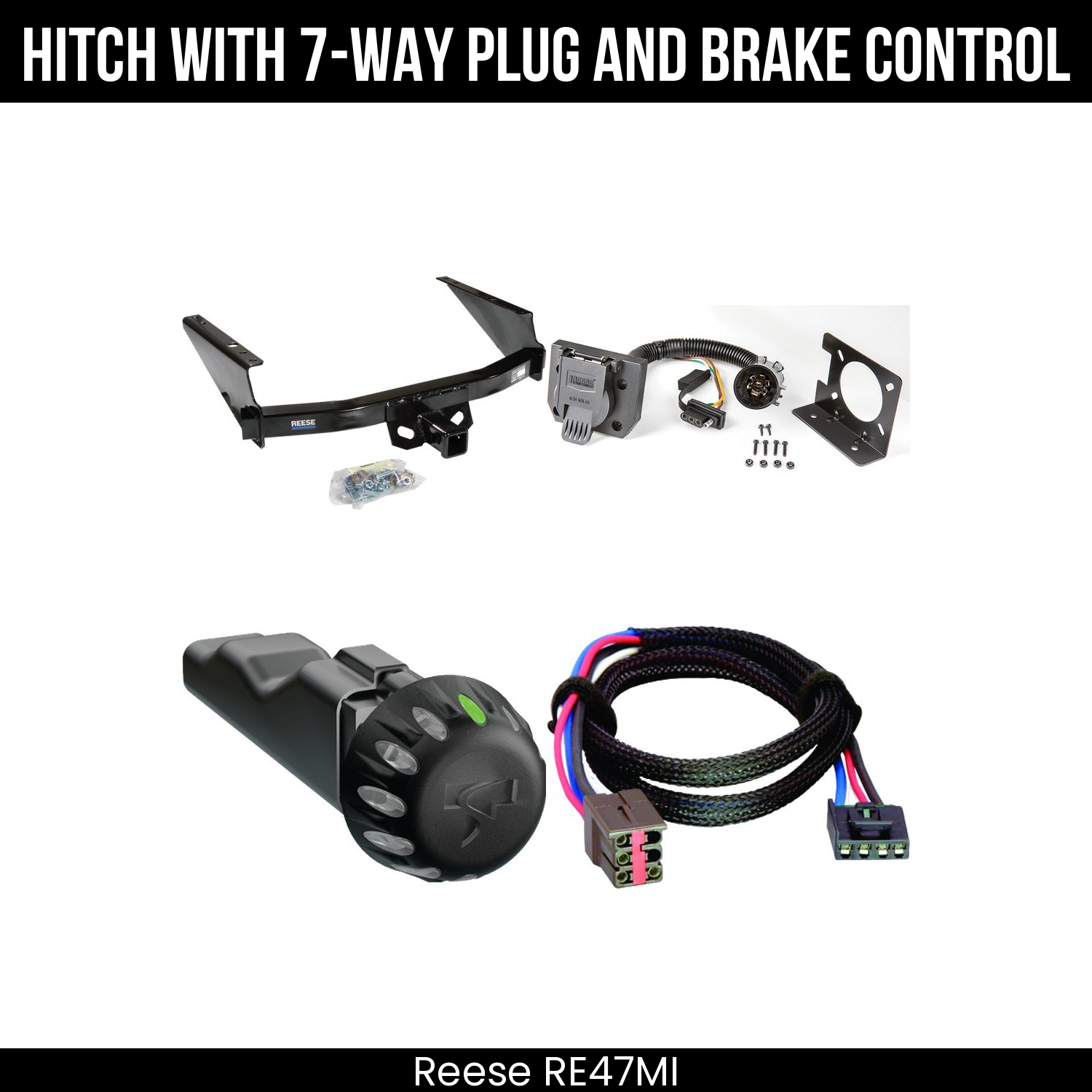 Reese RE47MI Hitch With 7 Way Plug And Brake Control Bundle Featureimg