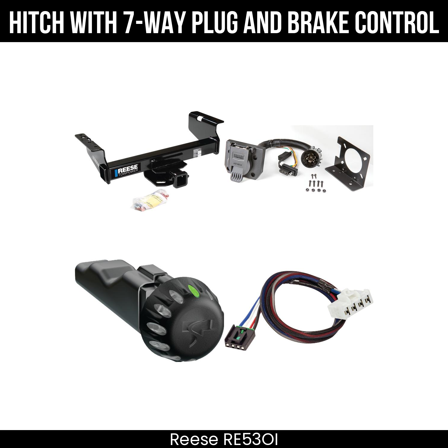 Reese RE53OI Hitch With 7 Way Plug And Brake Control Bundle Featureimg