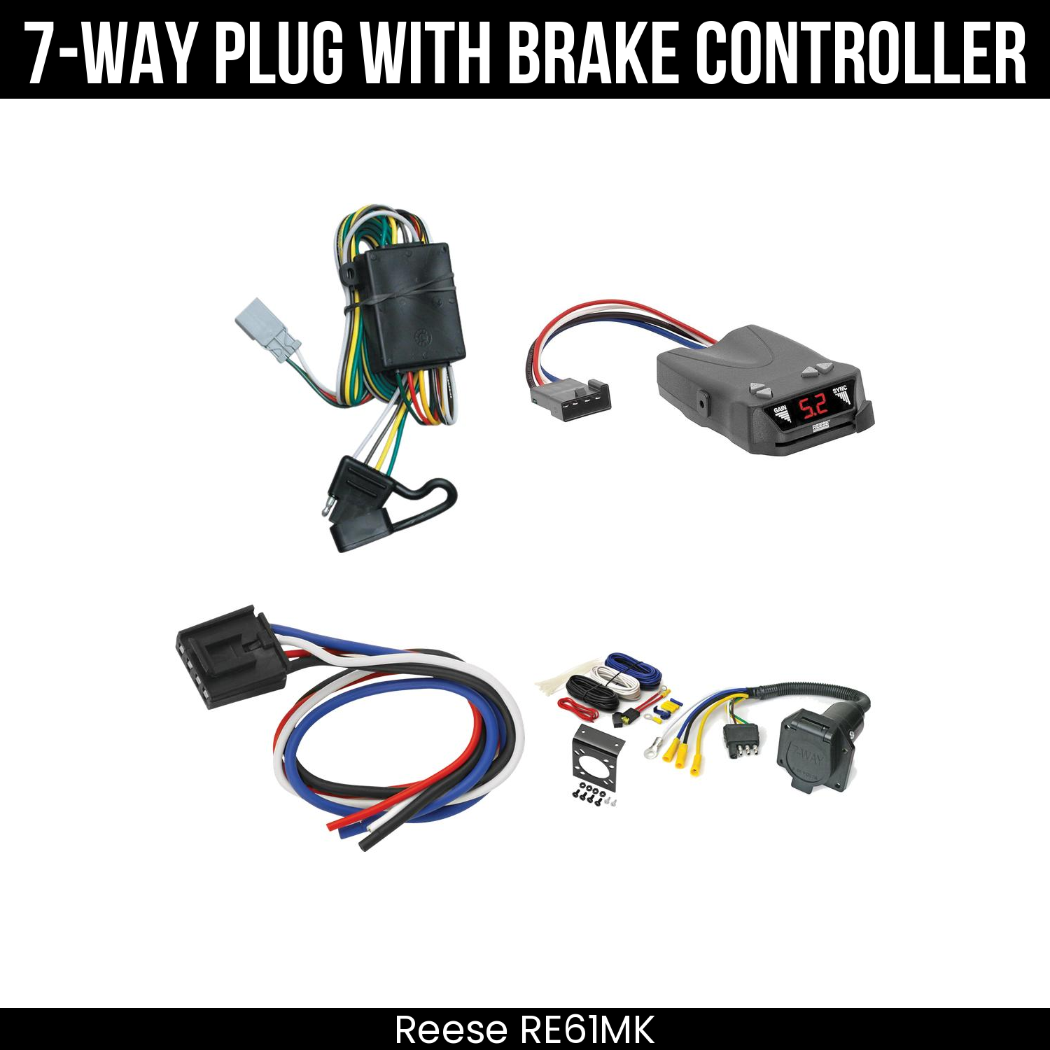Trailer Wiring 7-Way Economy Plug w/ Bracket , Reese Brakeman IV Brake Control