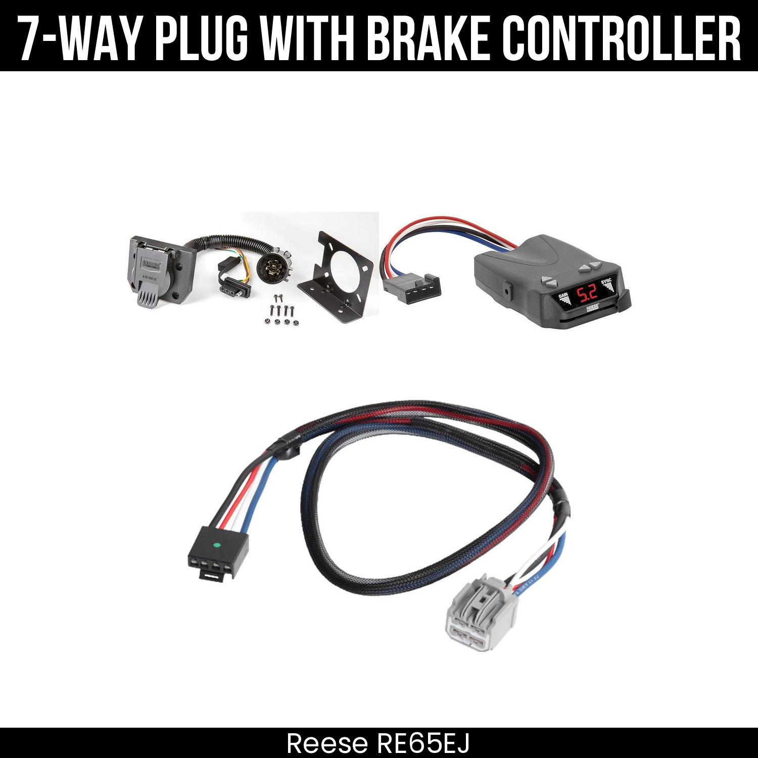 Trailer Wiring 7-Way Plug w/ Bracket , Reese Brakeman IV Brake Control