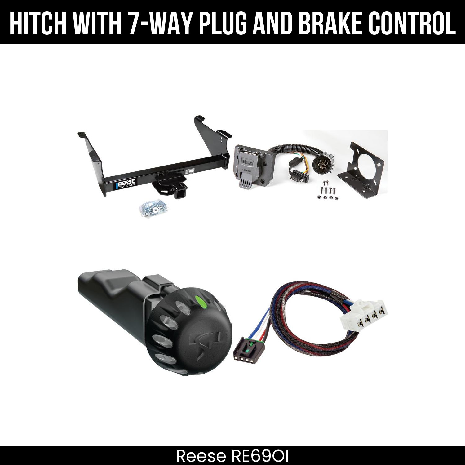 Reese RE69OI Hitch With 7 Way Plug And Brake Control Bundle Featureimg