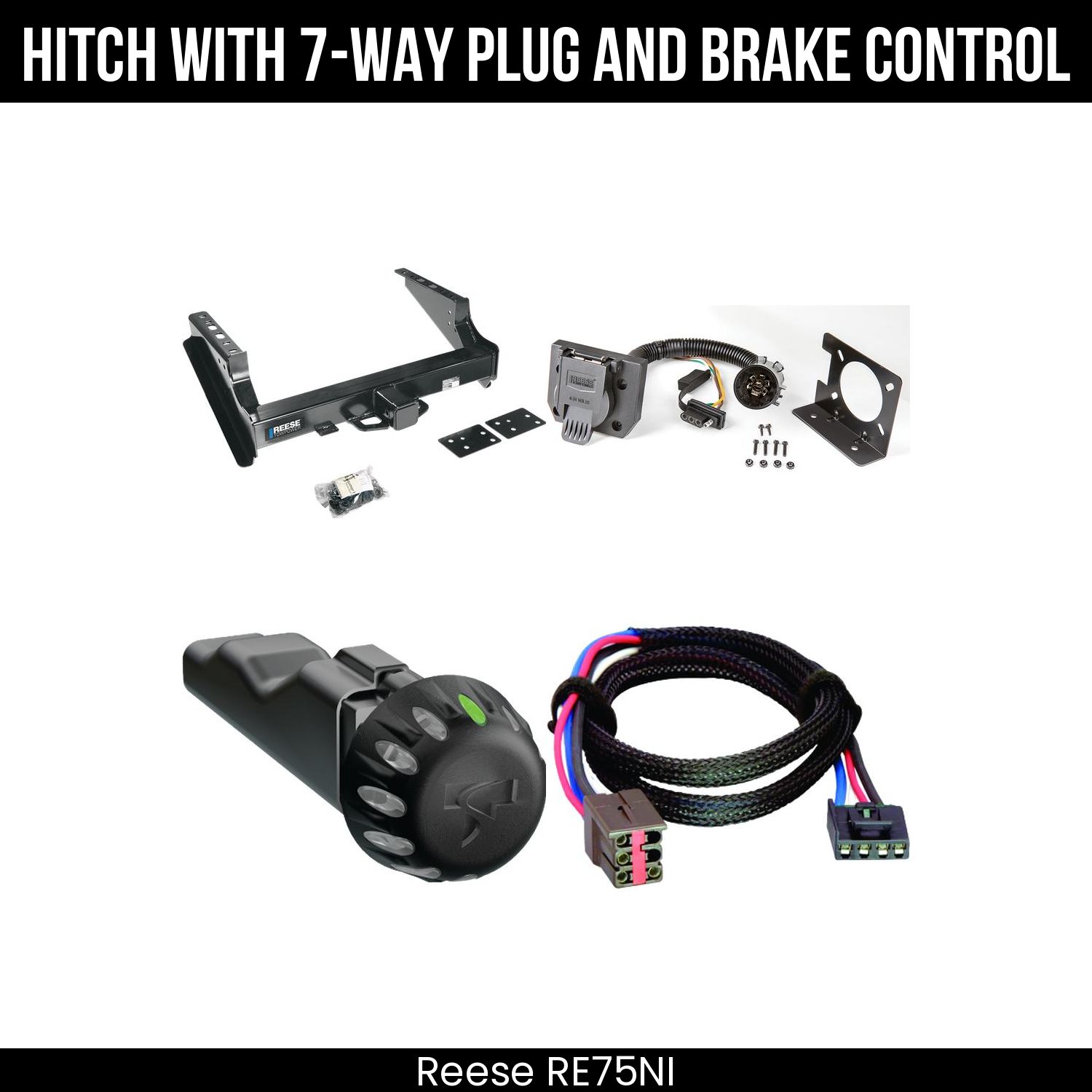 Reese RE75NI Hitch With 7 Way Plug And Brake Control Bundle Featureimg