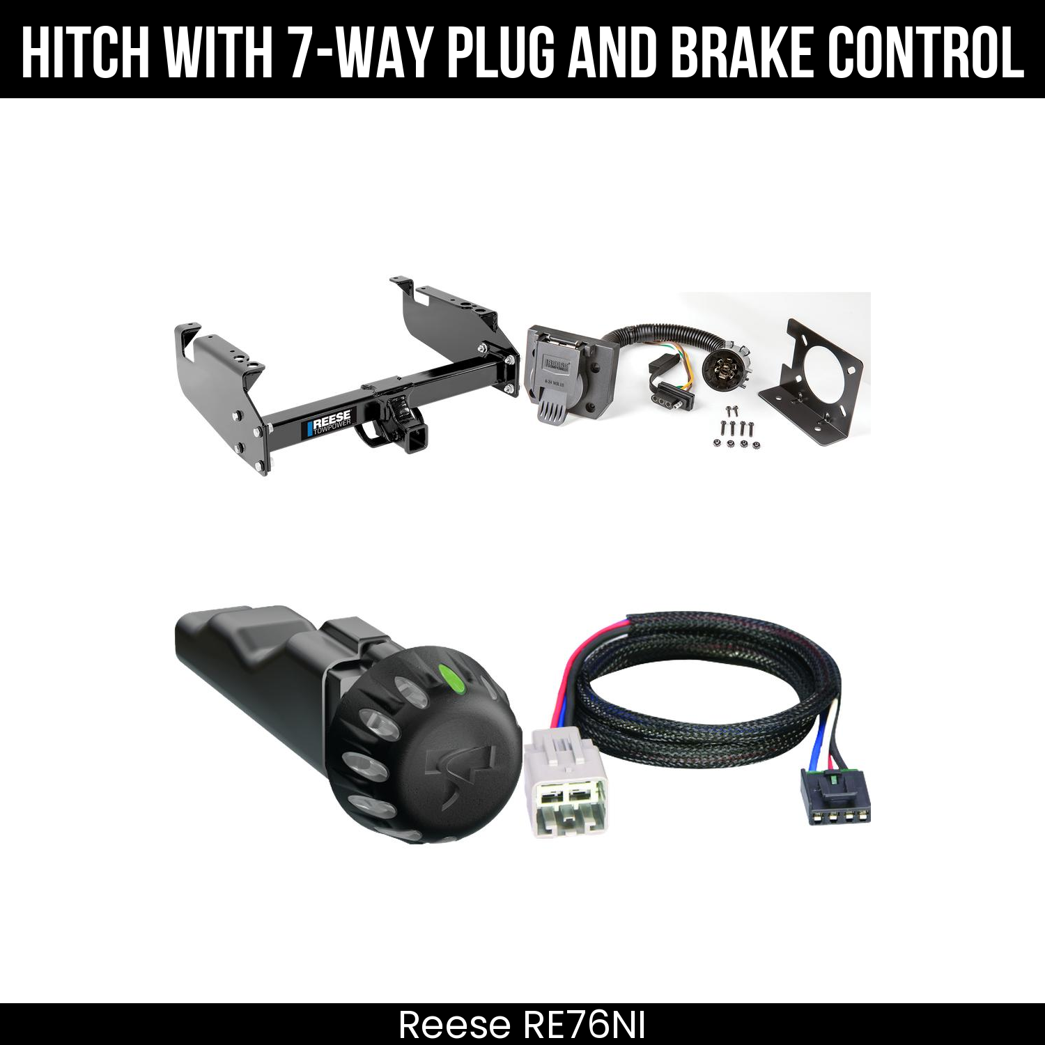 Reese RE76NI Hitch With 7 Way Plug And Brake Control Bundle Featureimg