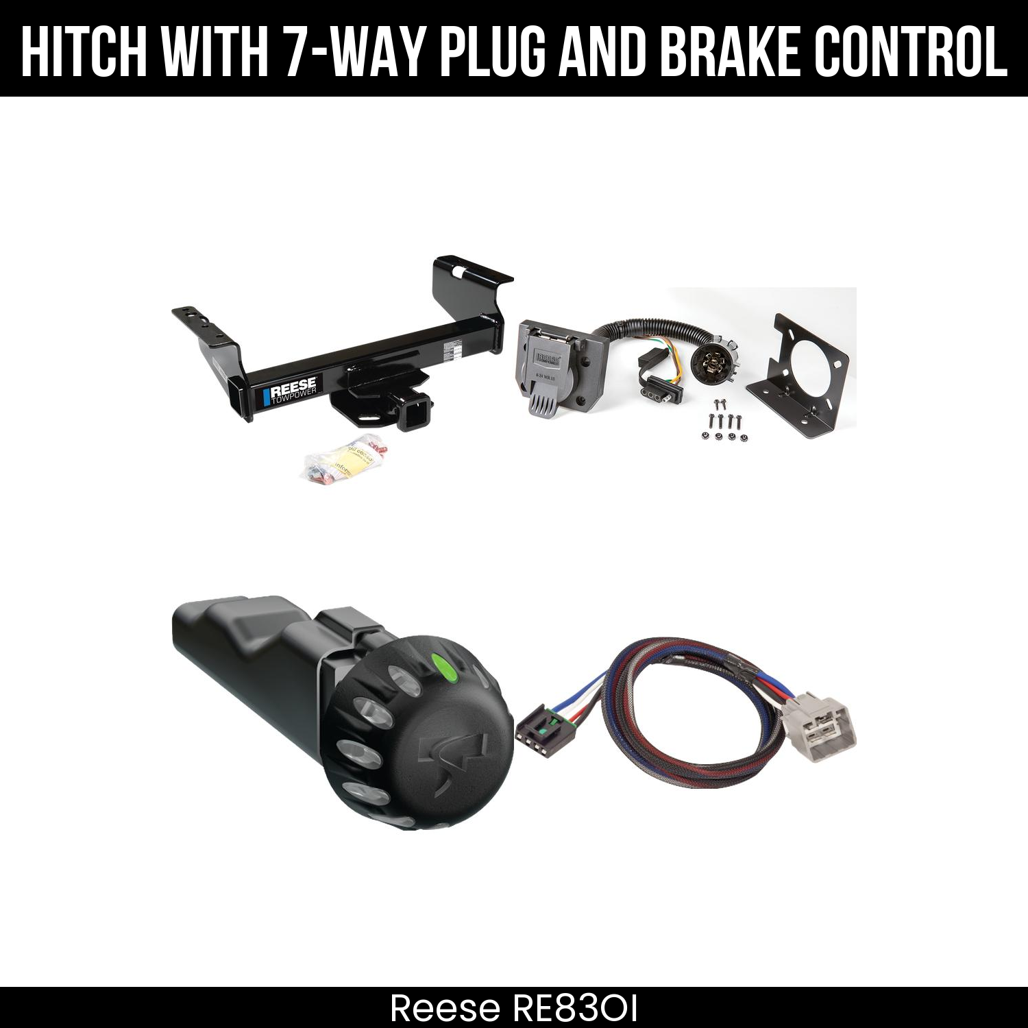 Reese RE83OI Hitch With 7 Way Plug And Brake Control Bundle Featureimg