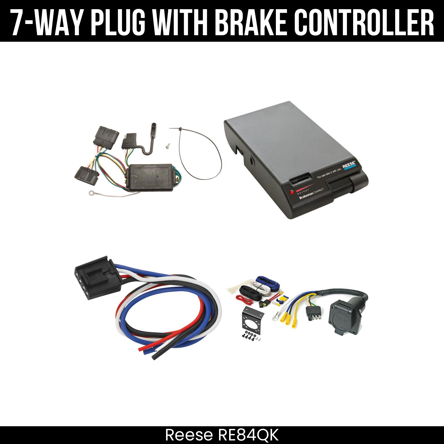 Trailer Wiring 7-Way Economy Plug w/ Bracket , Reese Brakeman Brake Control